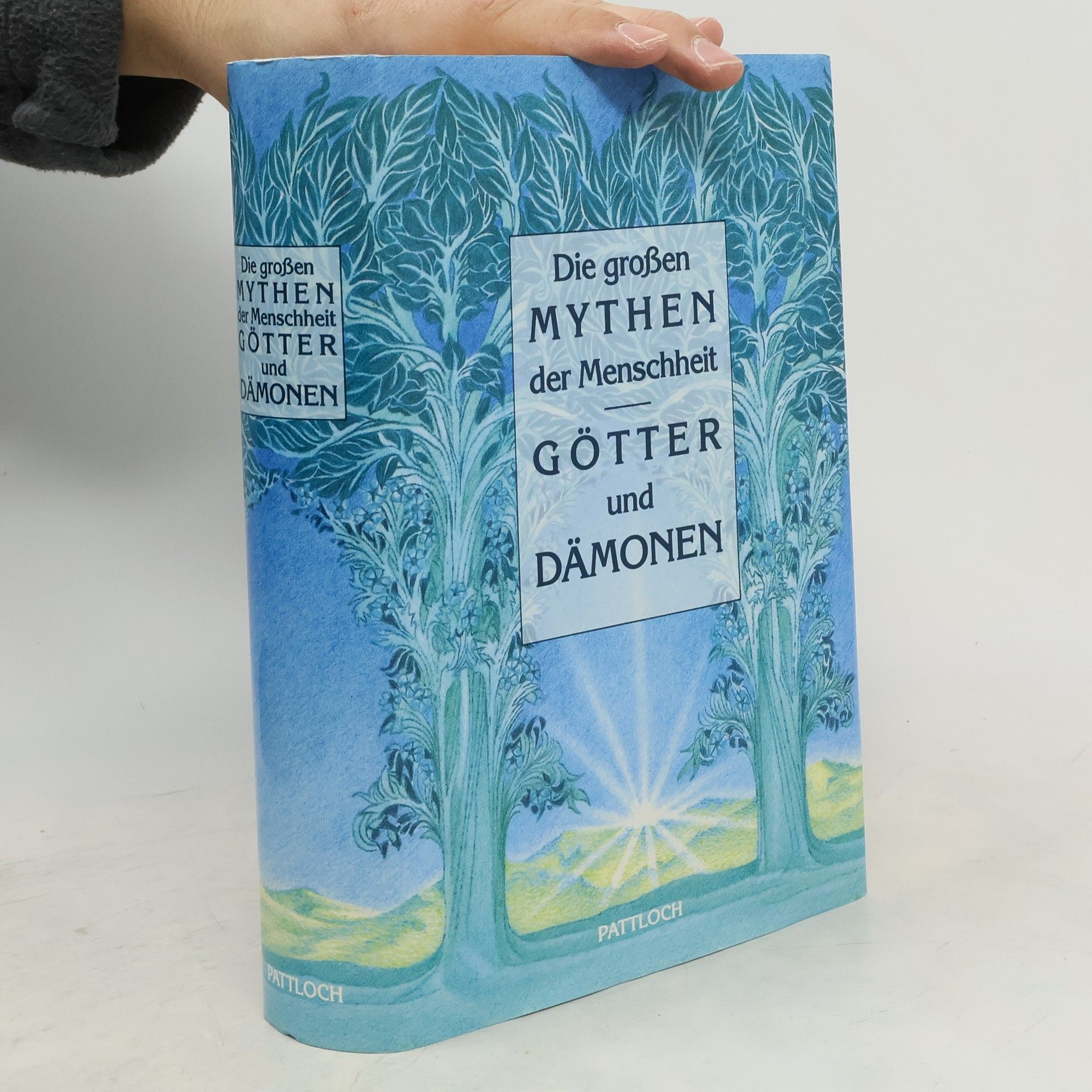 Rudolf Jockel Die großen Mythen der Menschheit. Götter und Dämonen