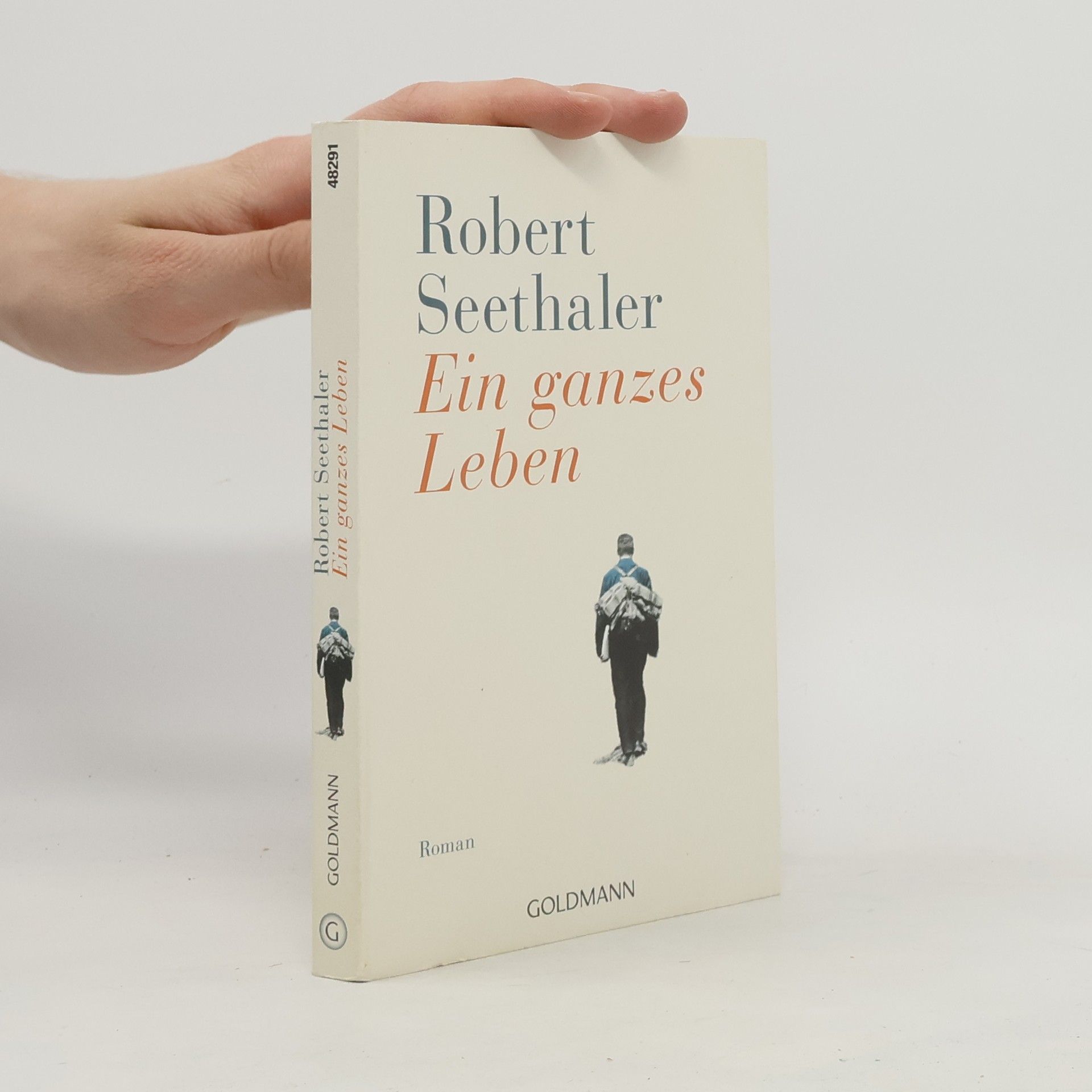 Robert Seethaler Ein ganzes Leben