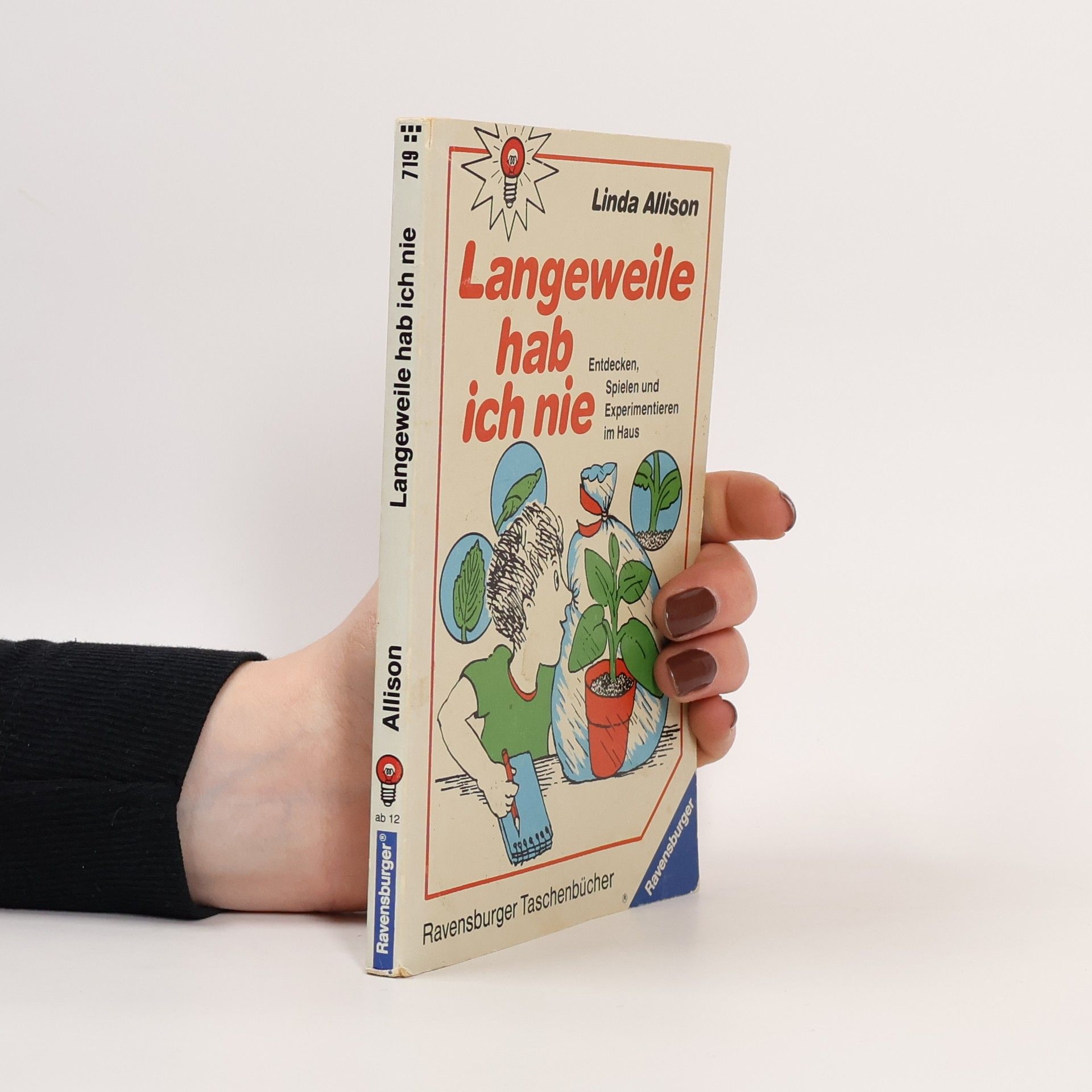 Linda Allison Langeweile hab ich nie