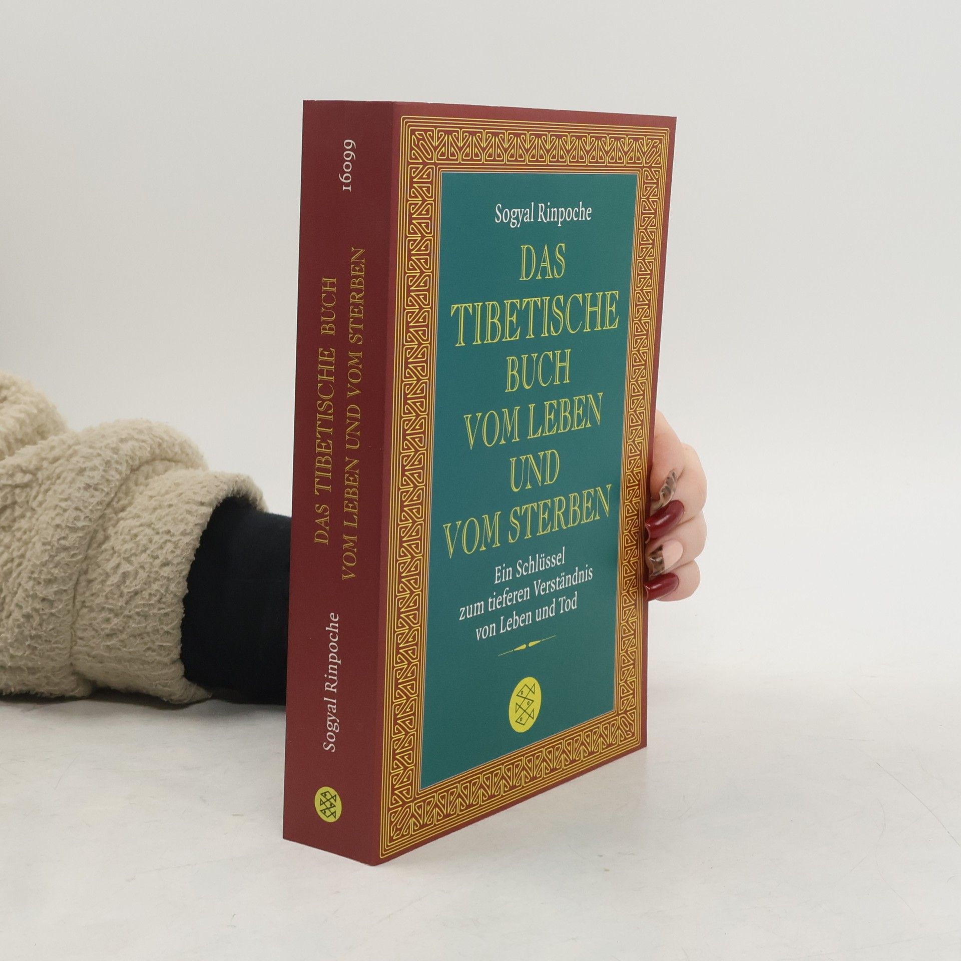 Sogyal Rinpoche Das tibetische Buch vom Leben und vom Sterben