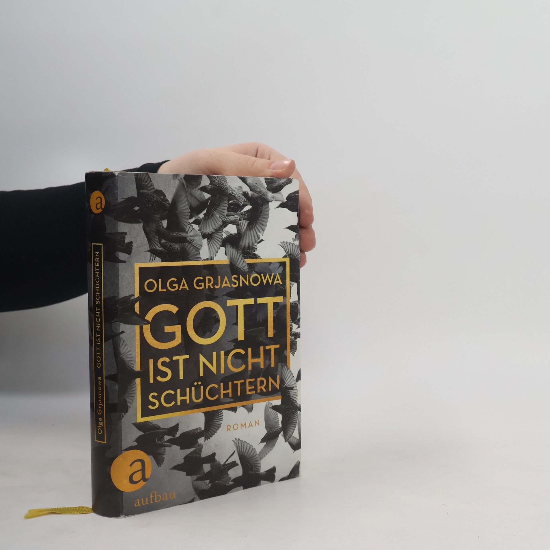 Olga Grjasnowa Gott ist nicht schüchtern