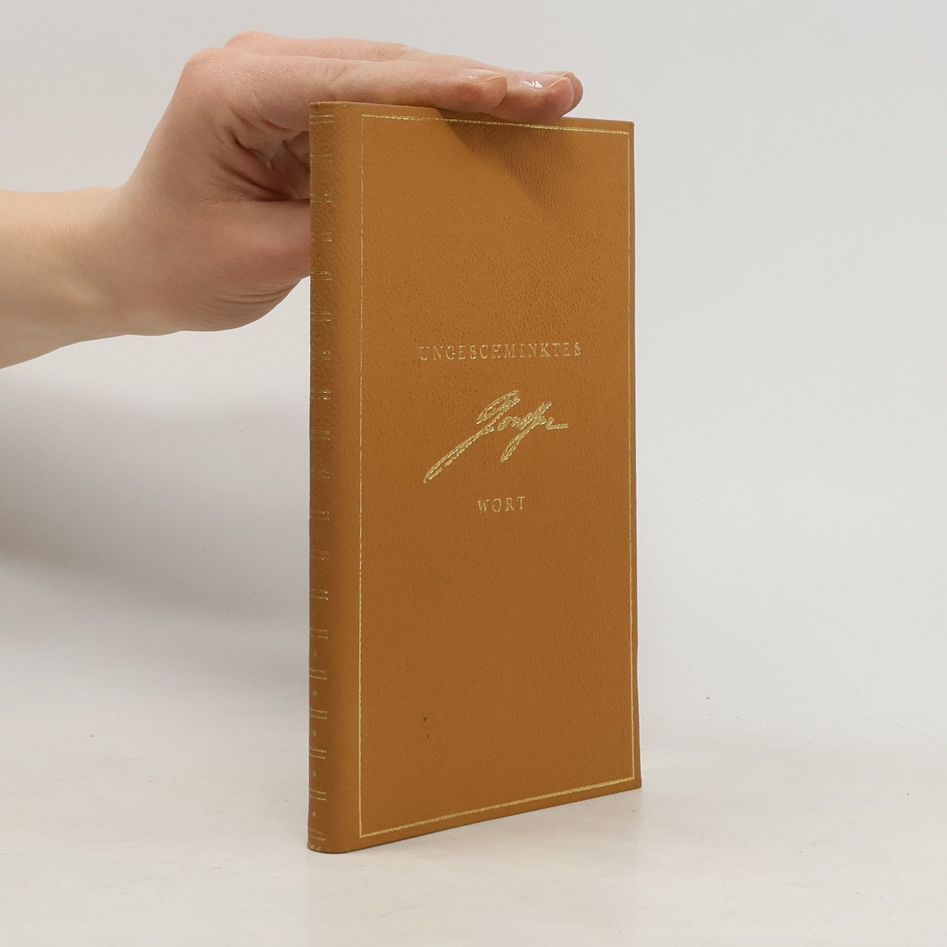 Ungeschminktes Goethe-Wort