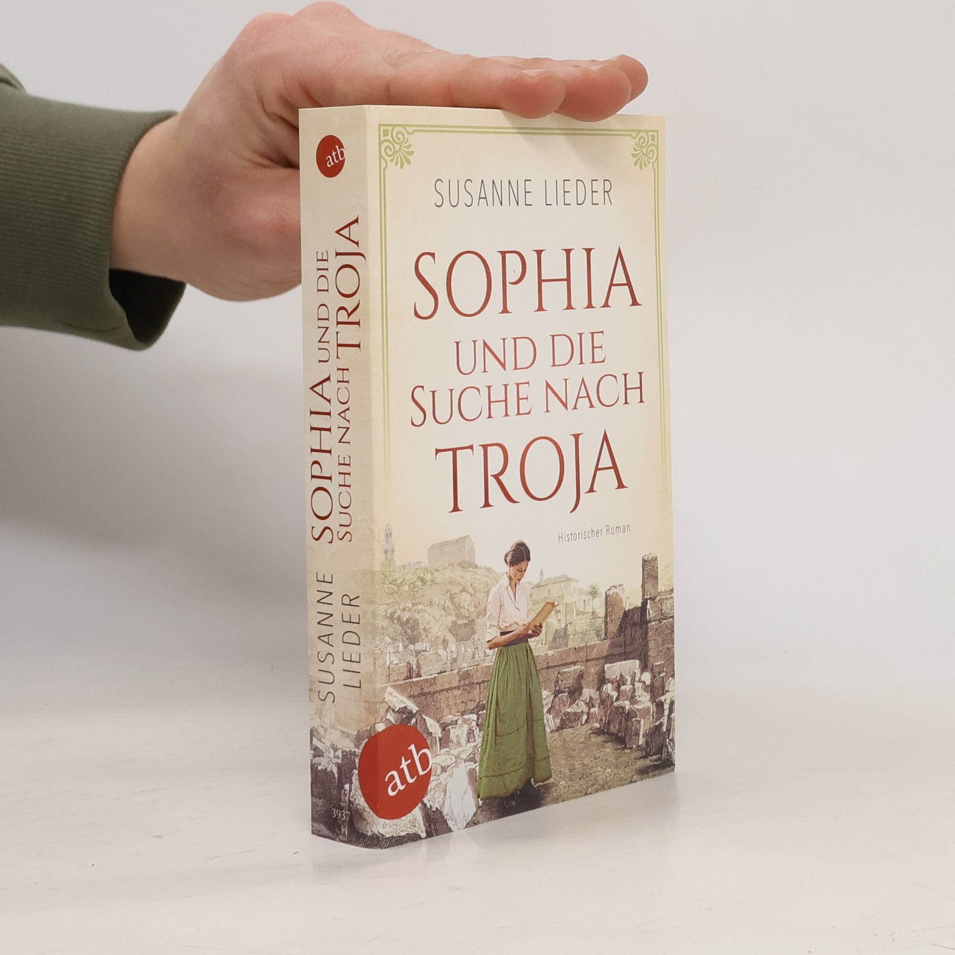 Sophia und die Suche nach Troja