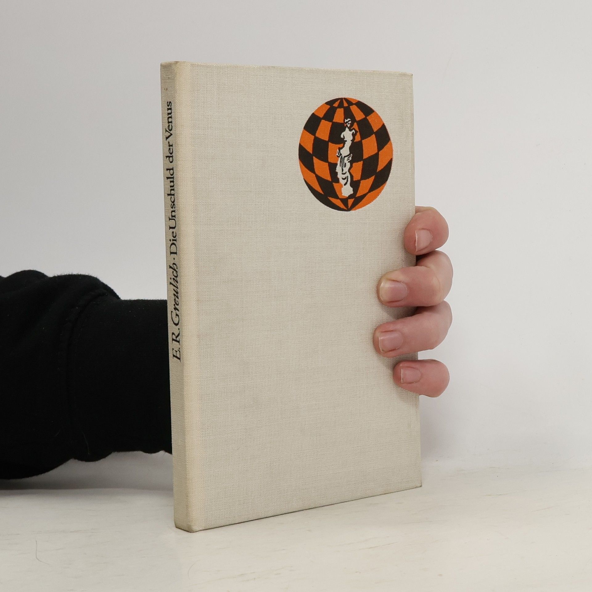 E. R. Greulich Die Unschuld der Venus und andere Anekdoten aus aller Welt