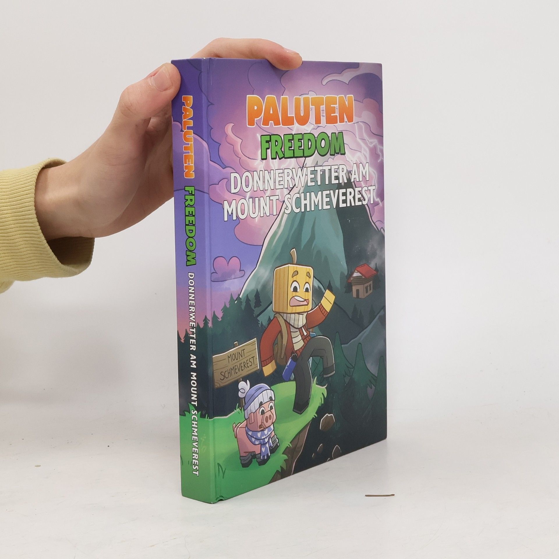 Paluten Freedom - Donnerwetter am Mount Schmeverest