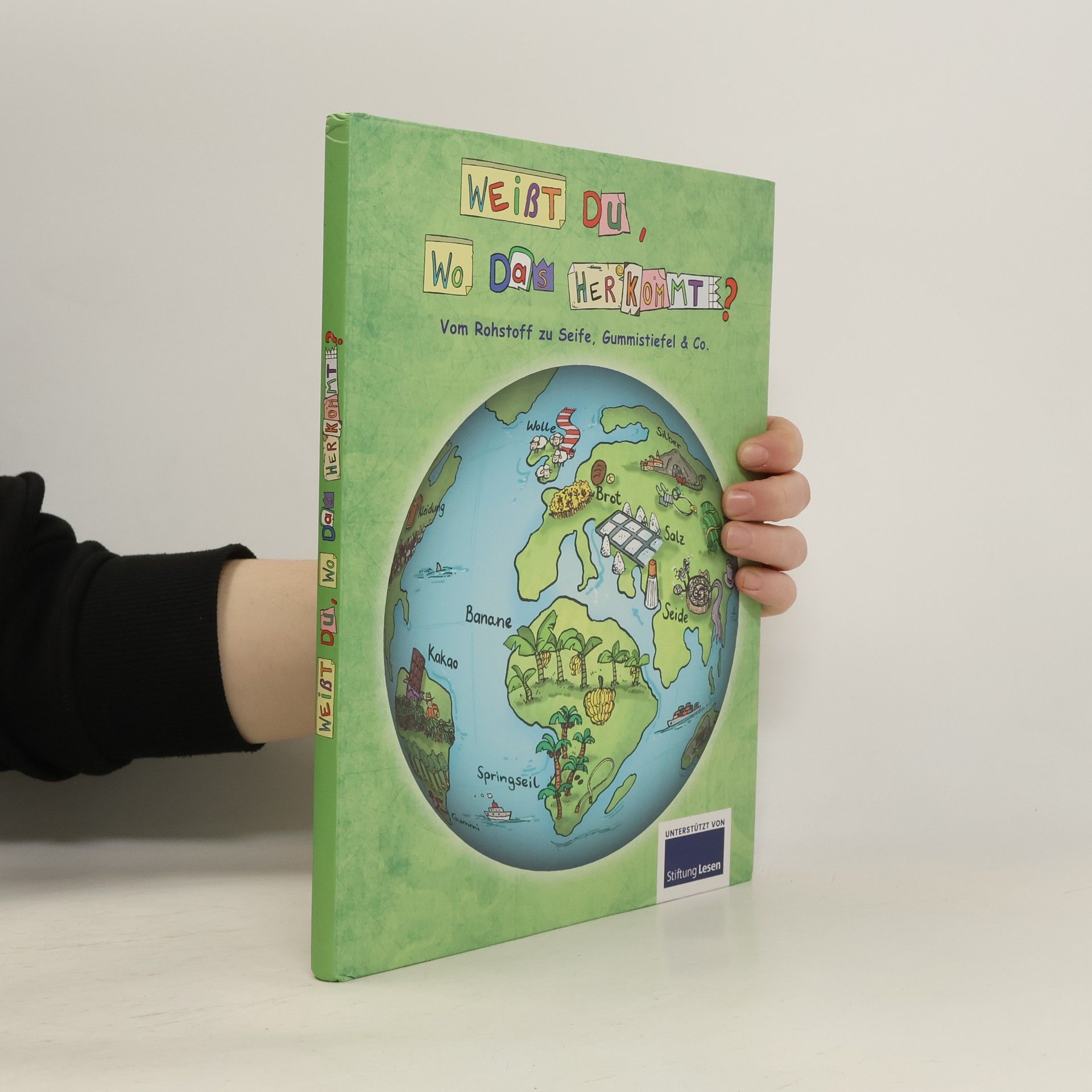 Autorenkollektiv Weißt Du, wo das herkommt?