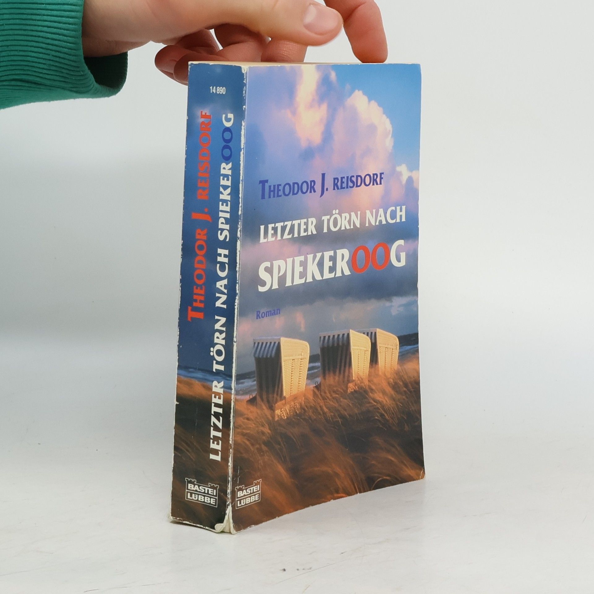 Theodor J. Reisdorf Letzter Törn nach Spiekeroog. Roman