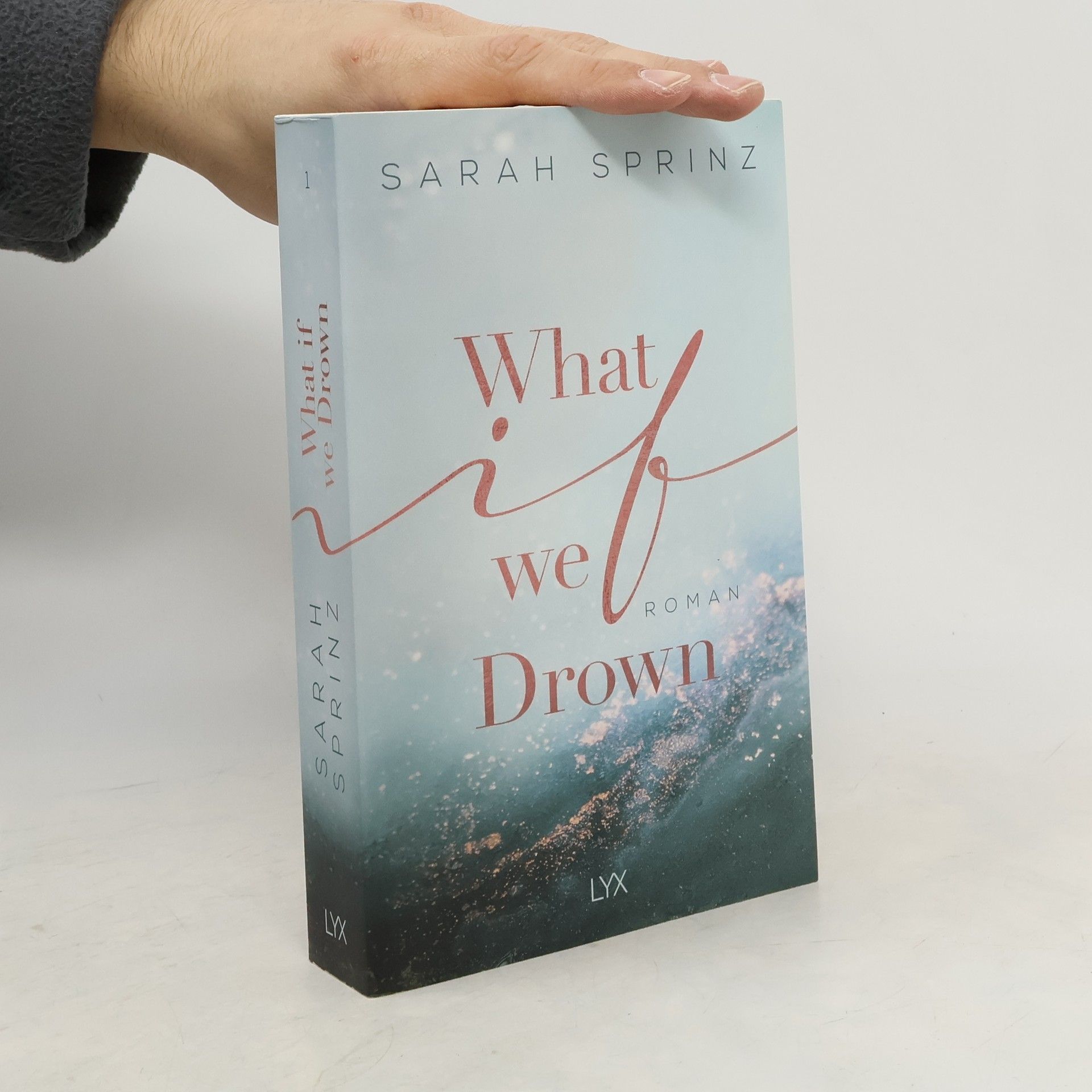 Sarah Sprinz What if we drown