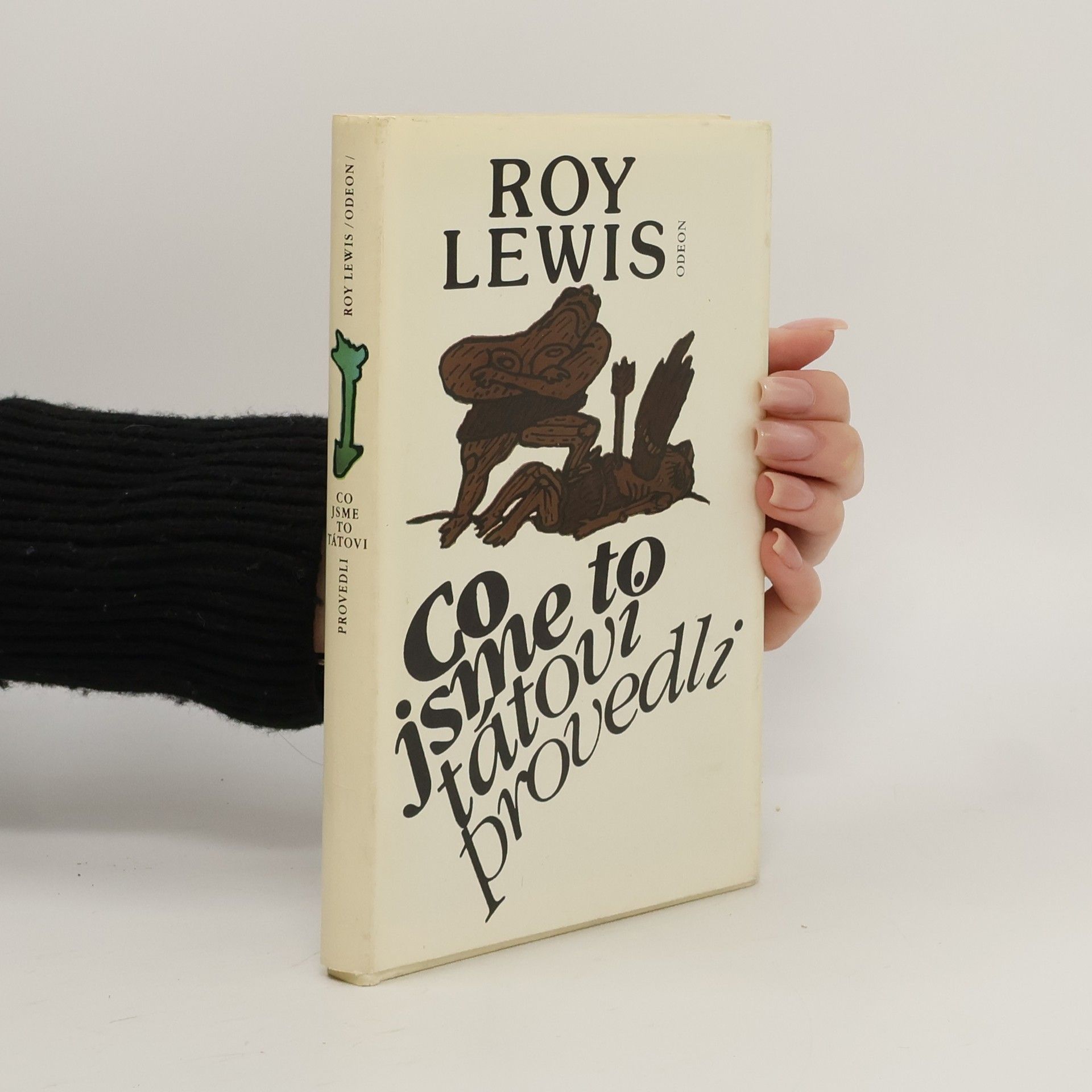 Co jsme to tátovi provedli