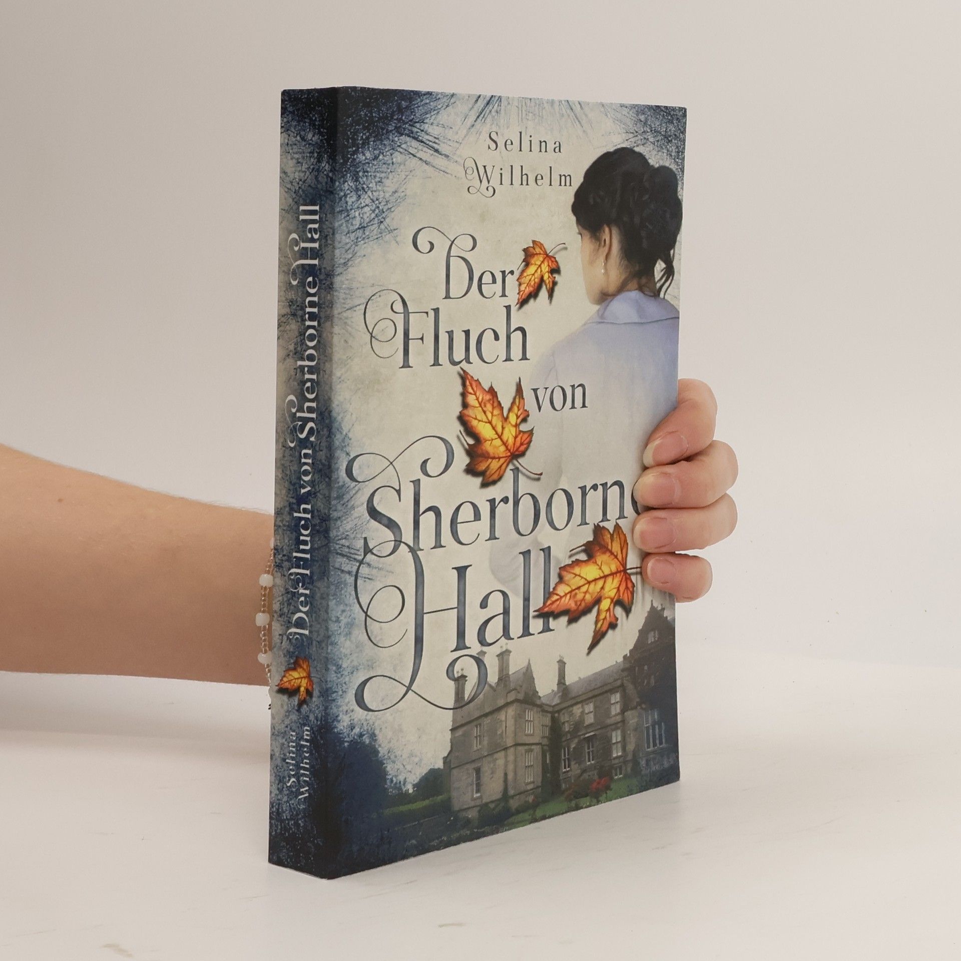 Selina Wilhelm Der Fluch von Sherborne Hall