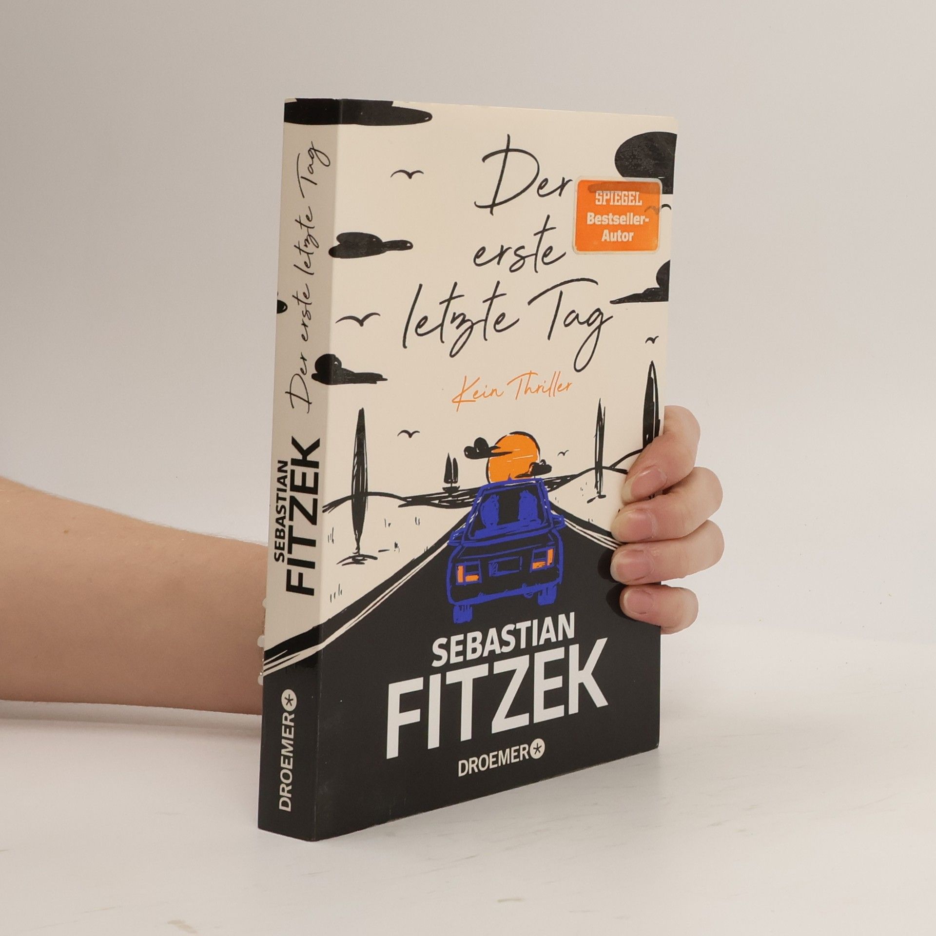 Sebastian Fitzek Der erste letzte Tag