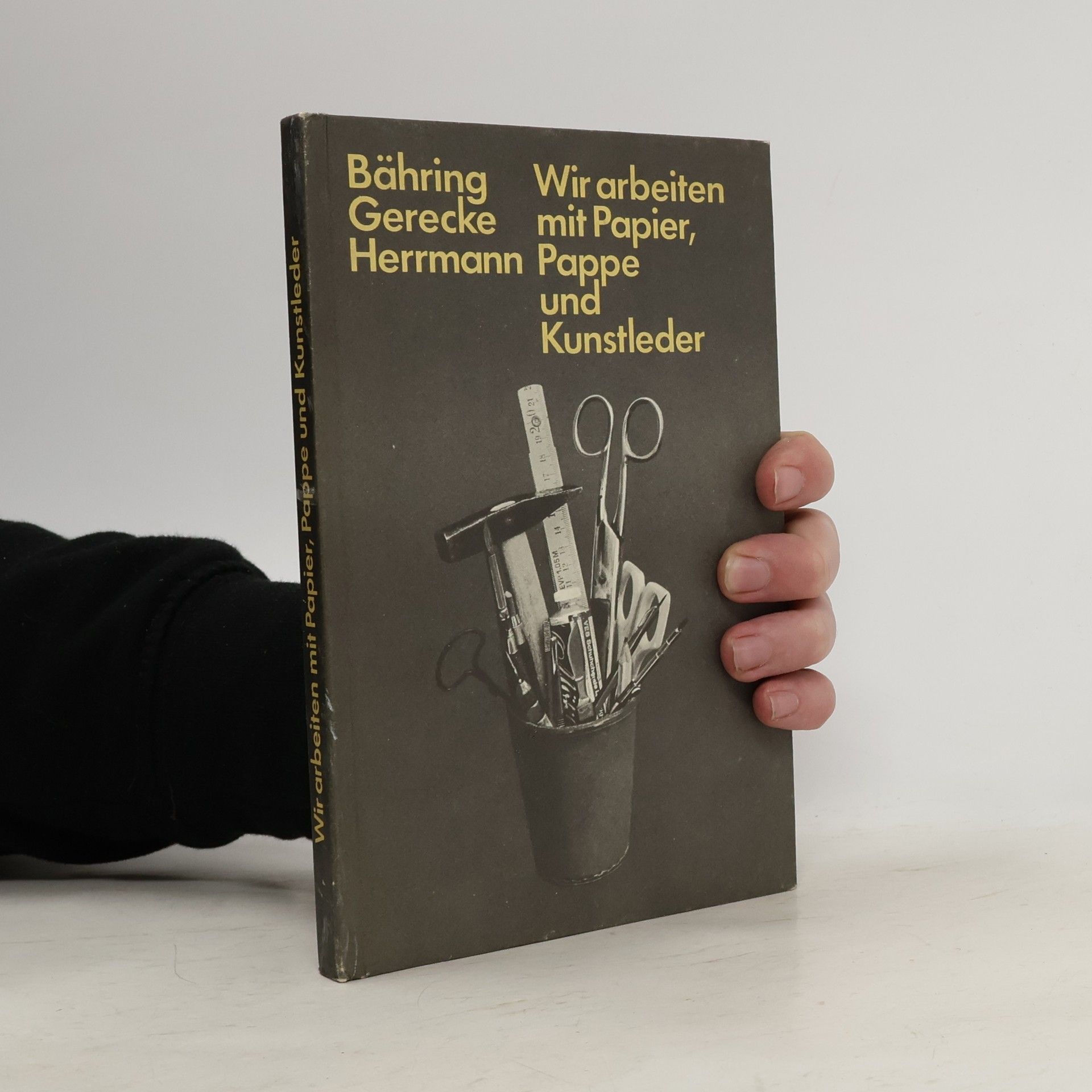 Wir arbeiten mit Papier, Pappe und Kunstleder