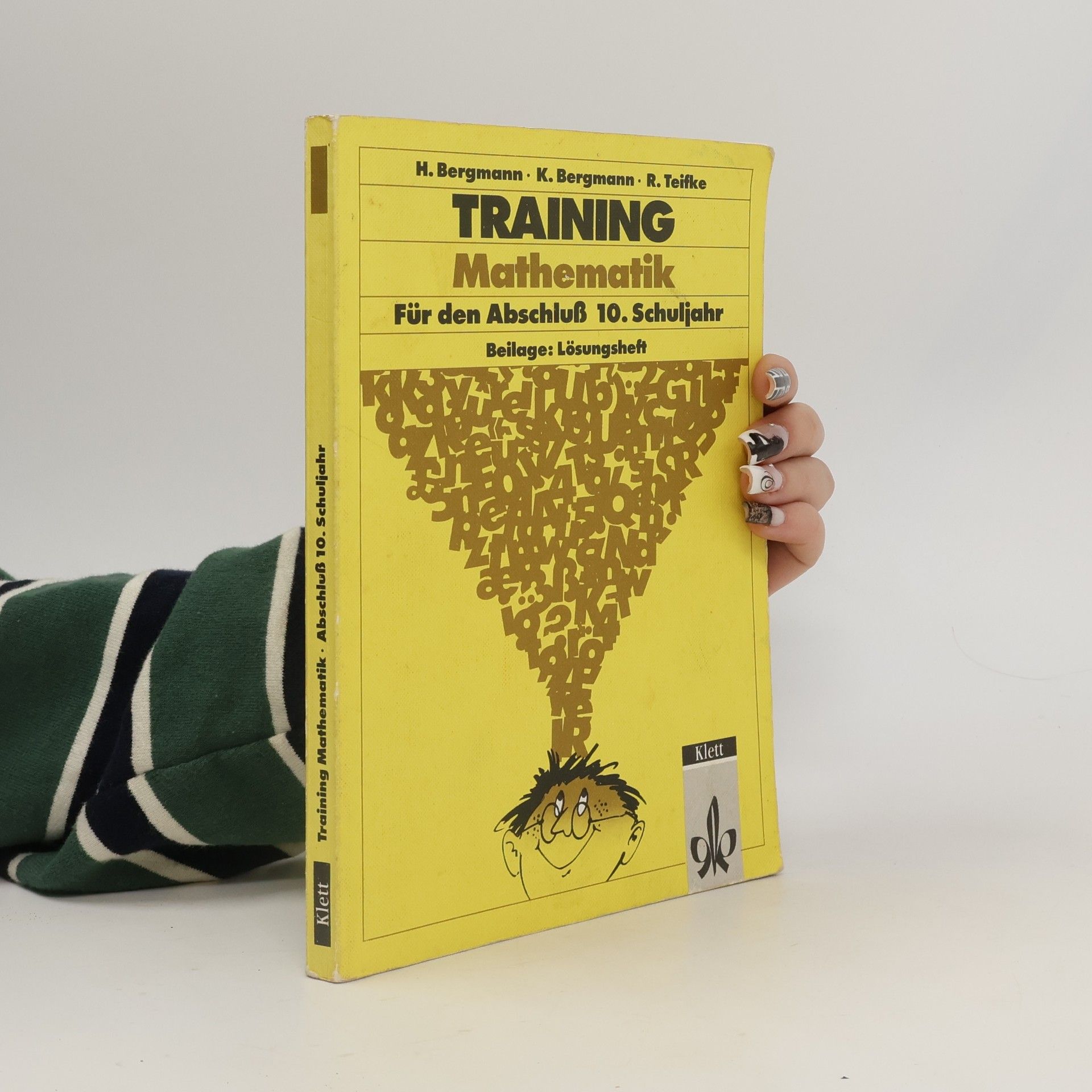 Hans Bergmann Training Mathematik für den Abschluss 10. Schuljahr