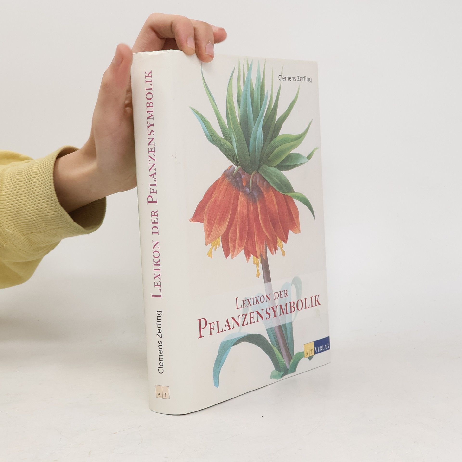 Clemens Zerling Lexikon der Pflanzensymbolik