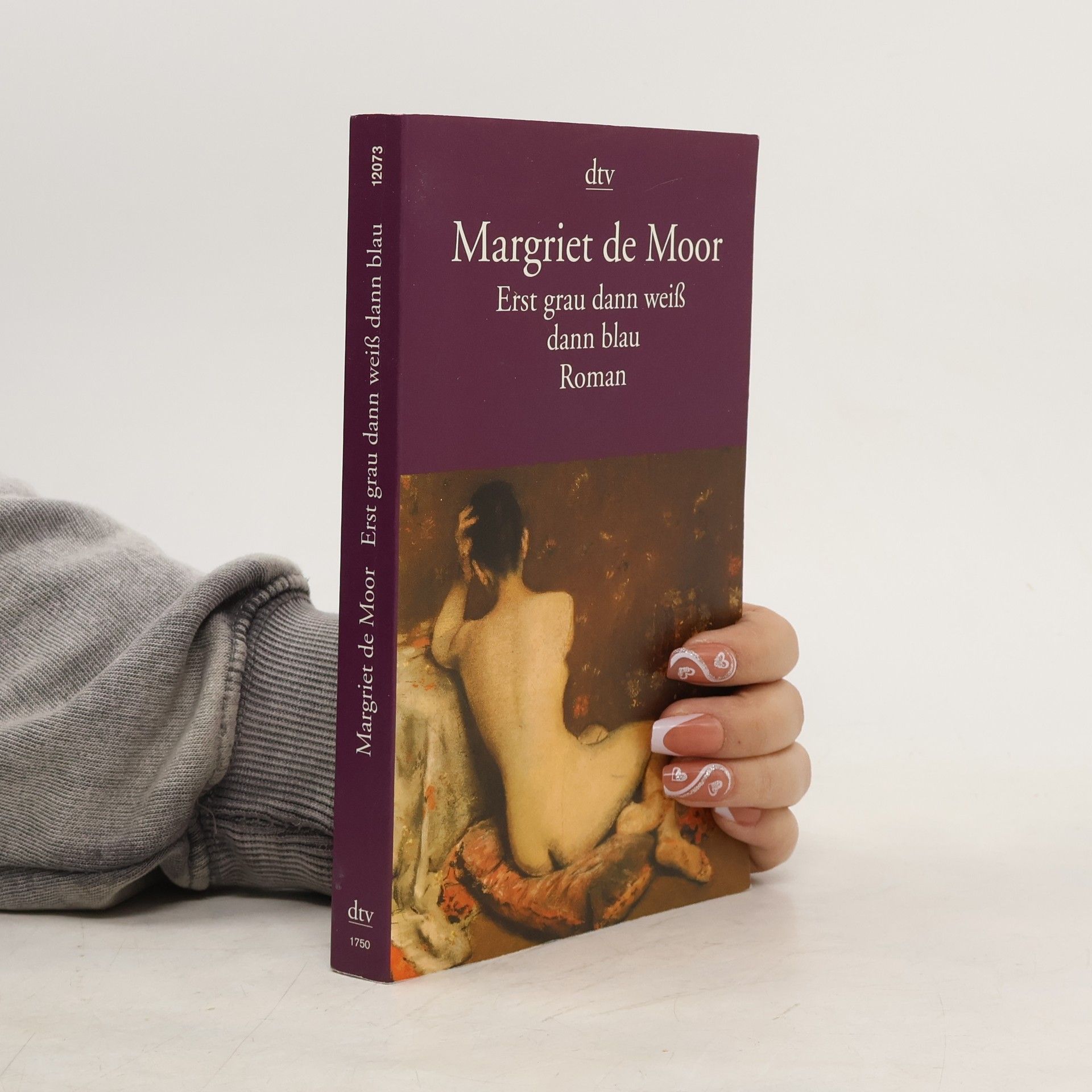 Margriet de Moor Erst grau dann weiß dann blau