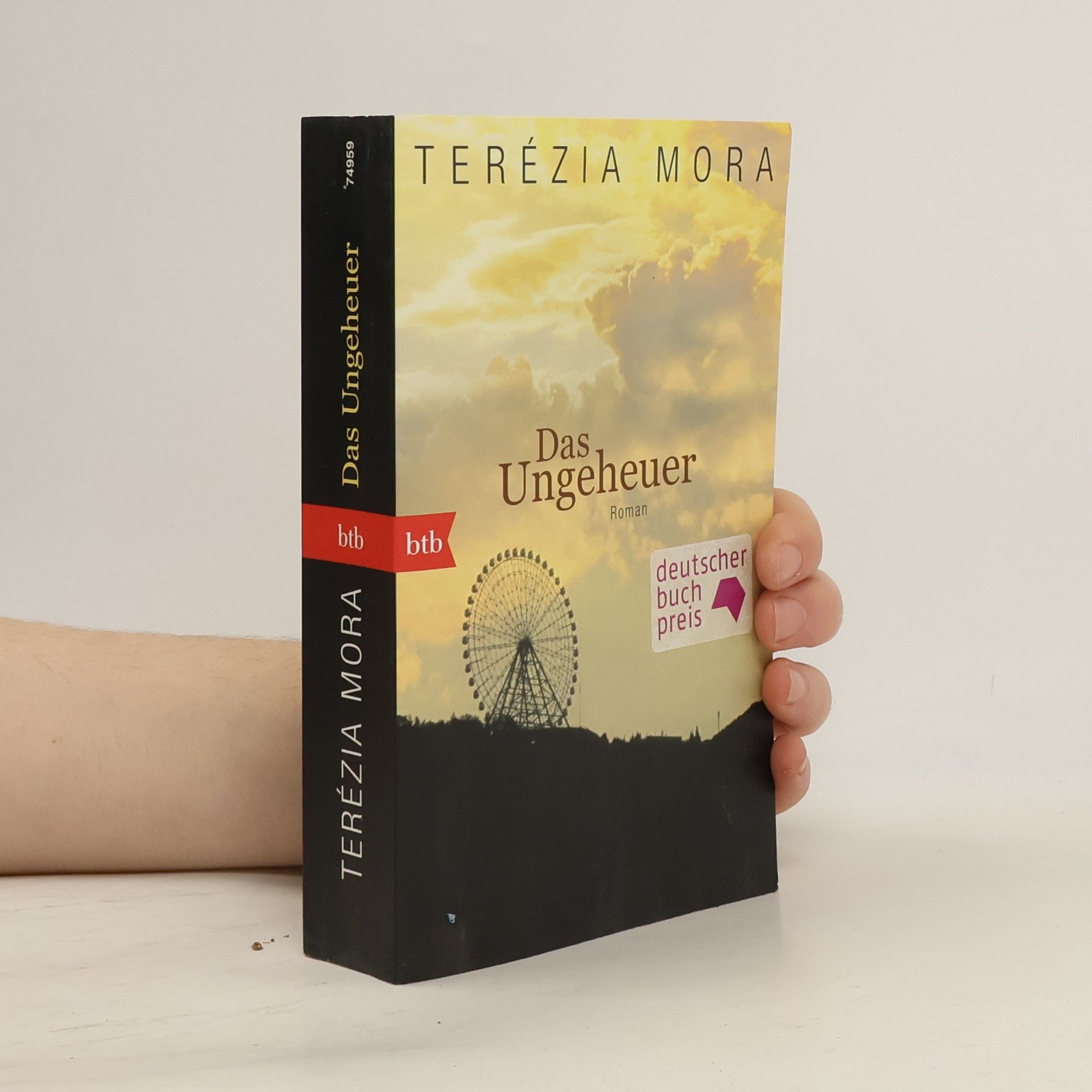 Terézia Mora Das Ungeheuer