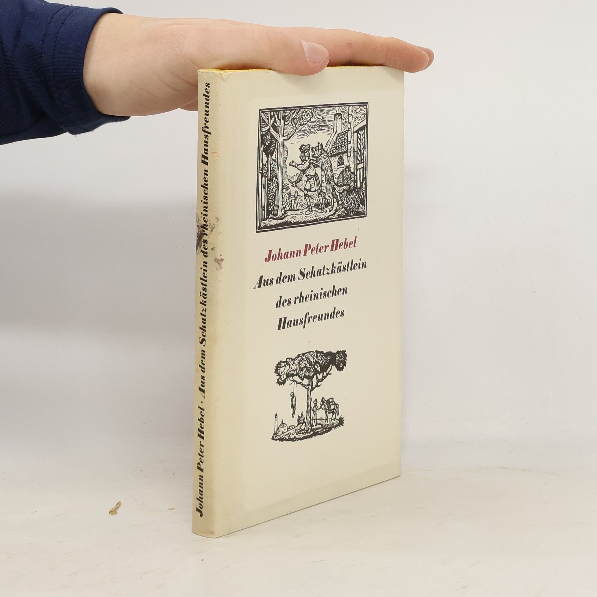 Johann Peter Hebel Aus dem Schatzkästlein des rheinischen Hausfreundes