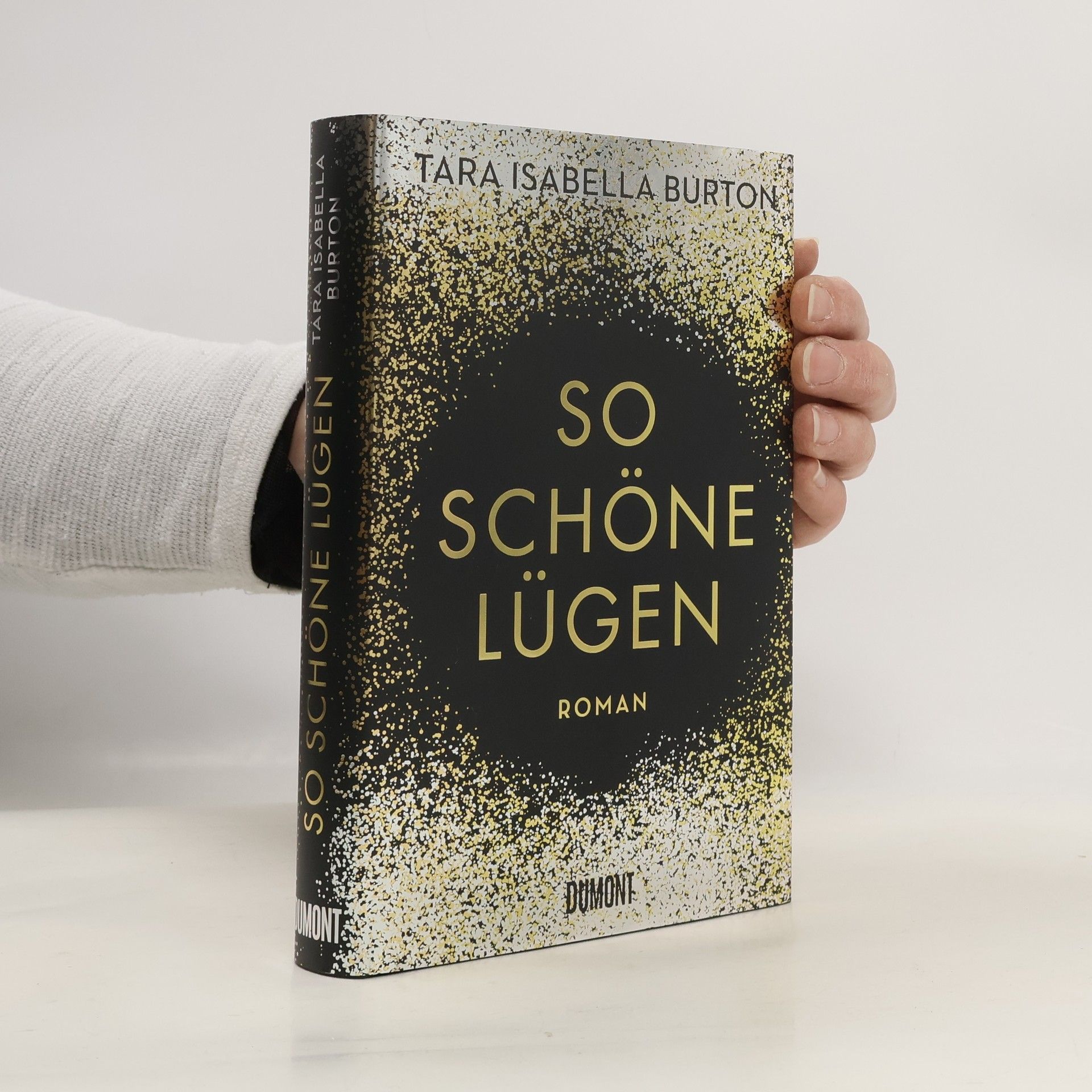 Tara Isabella Burton So schöne Lügen