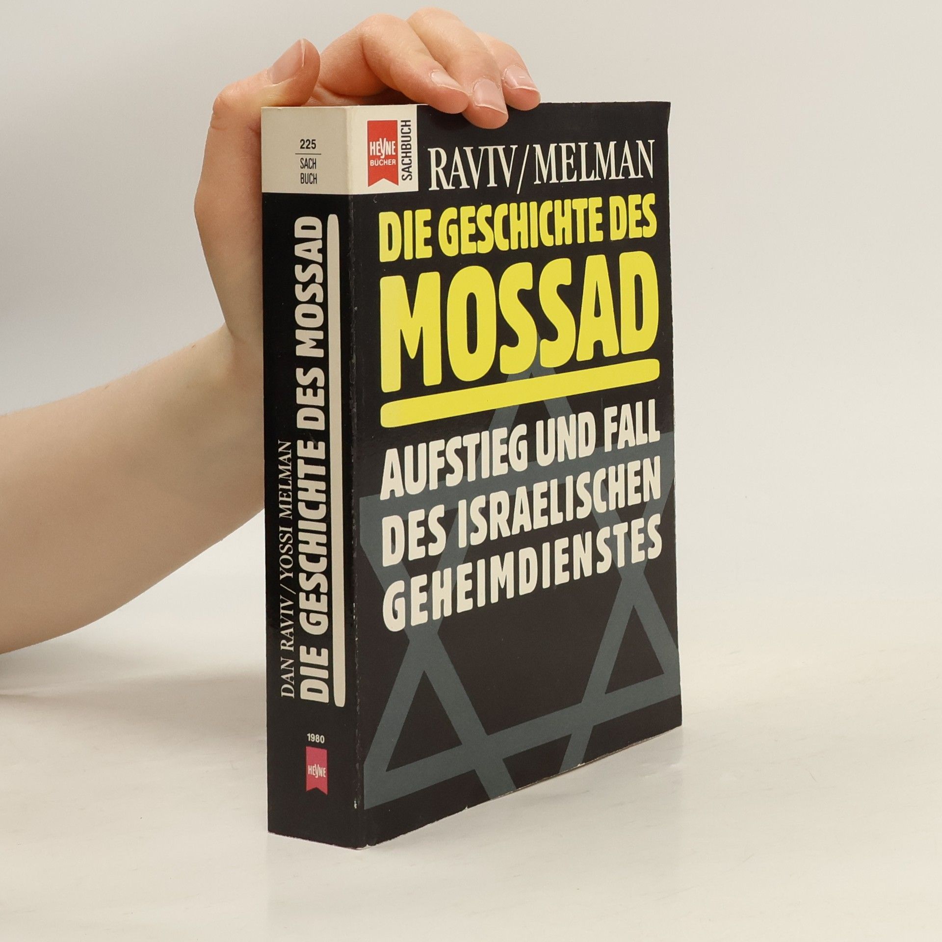 Dan Raviv Die Geschichte des Mossad