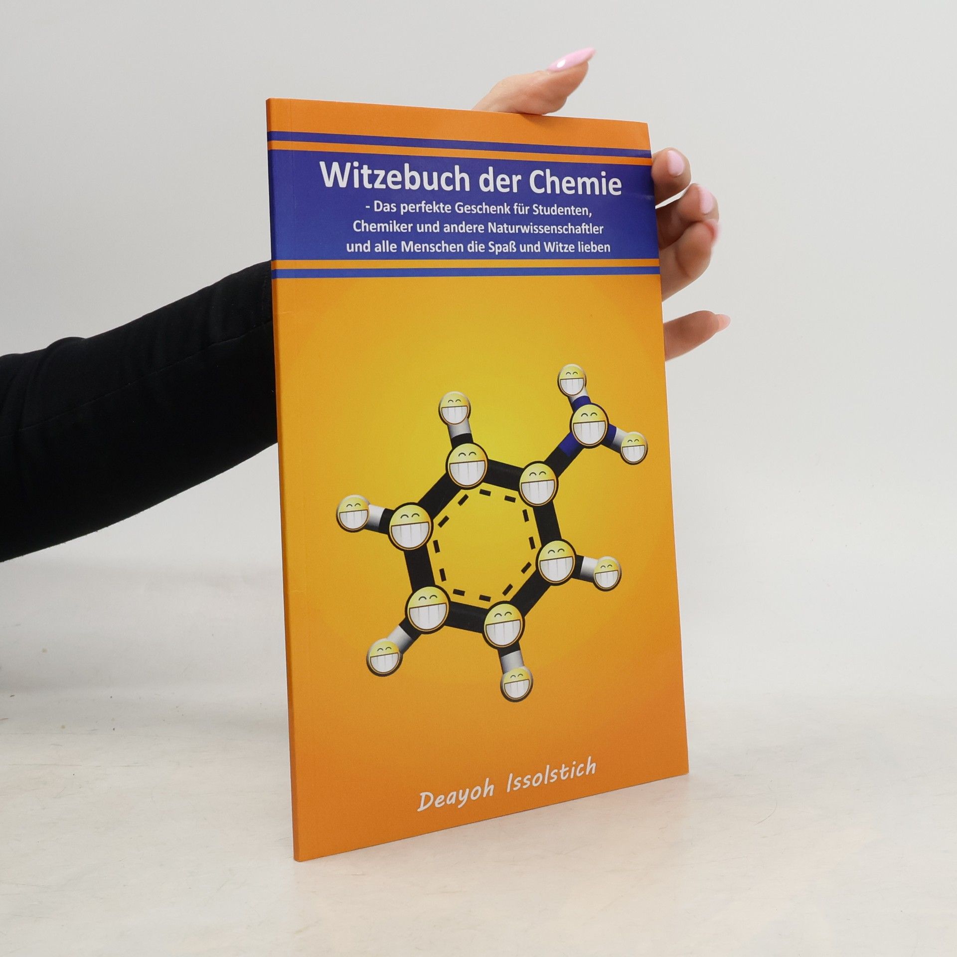 Deayoh Issolstich Witzebuch der Chemie
