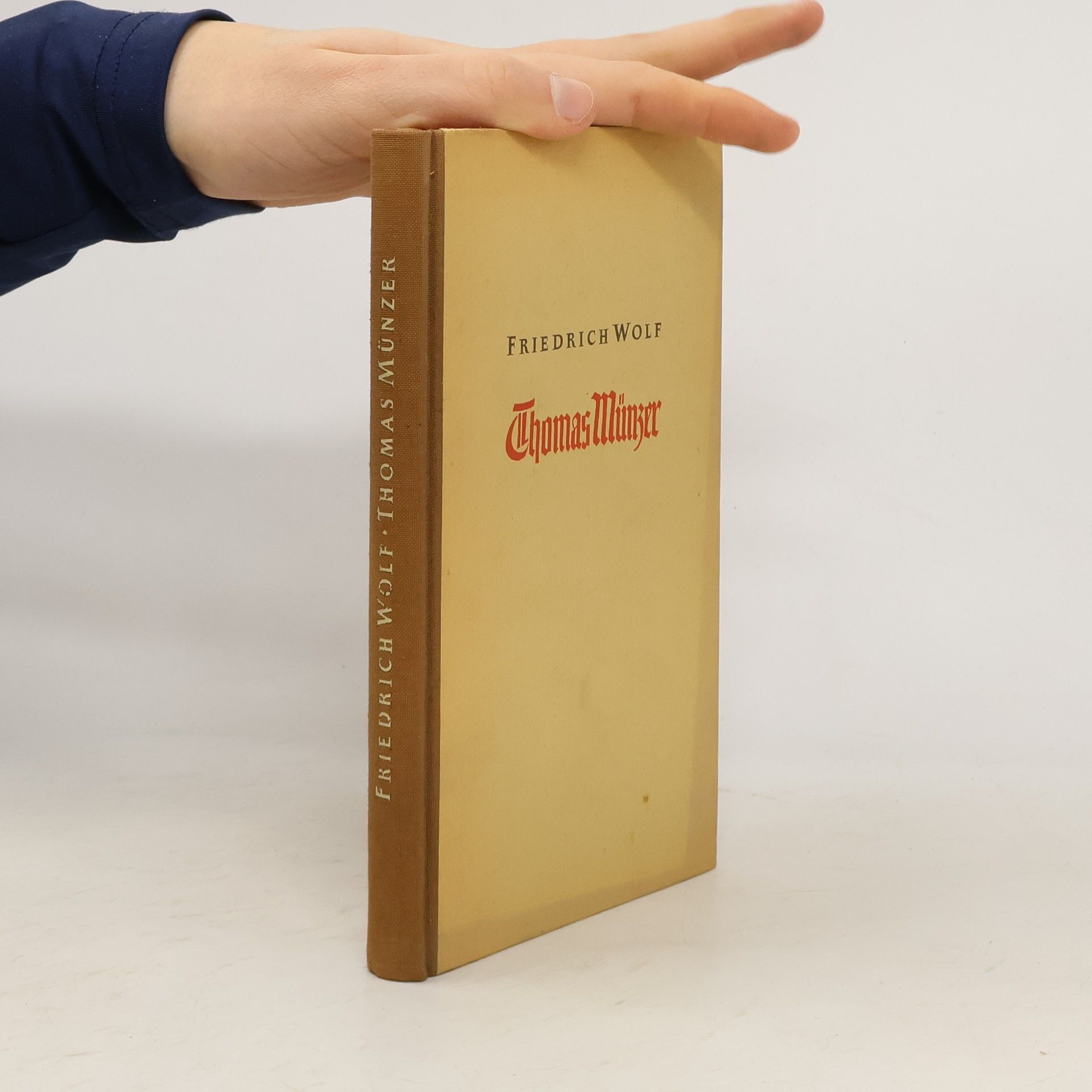 Friedrich Wolf Thomas Münzer