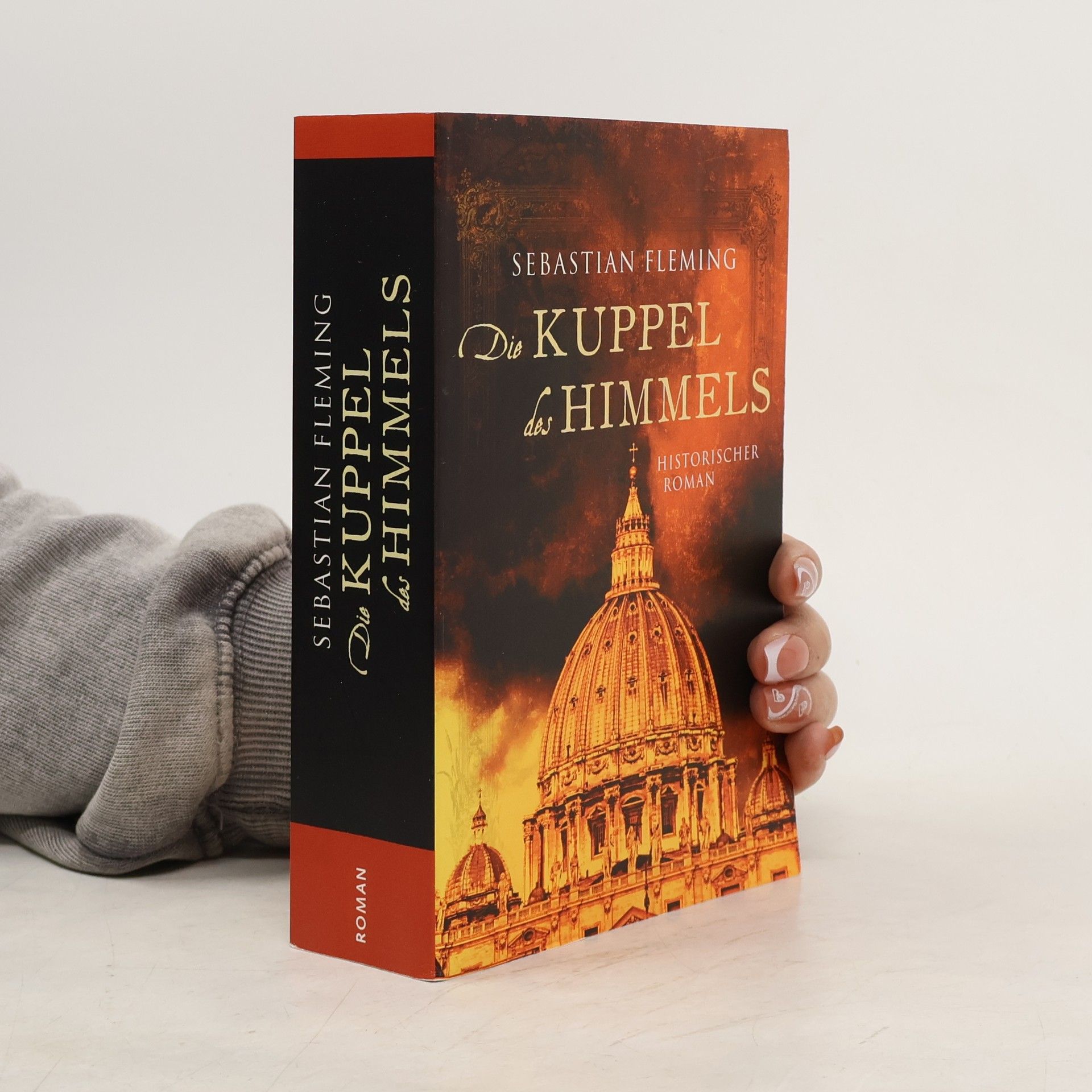 Sebastian Fleming Die Kuppel des Himmels