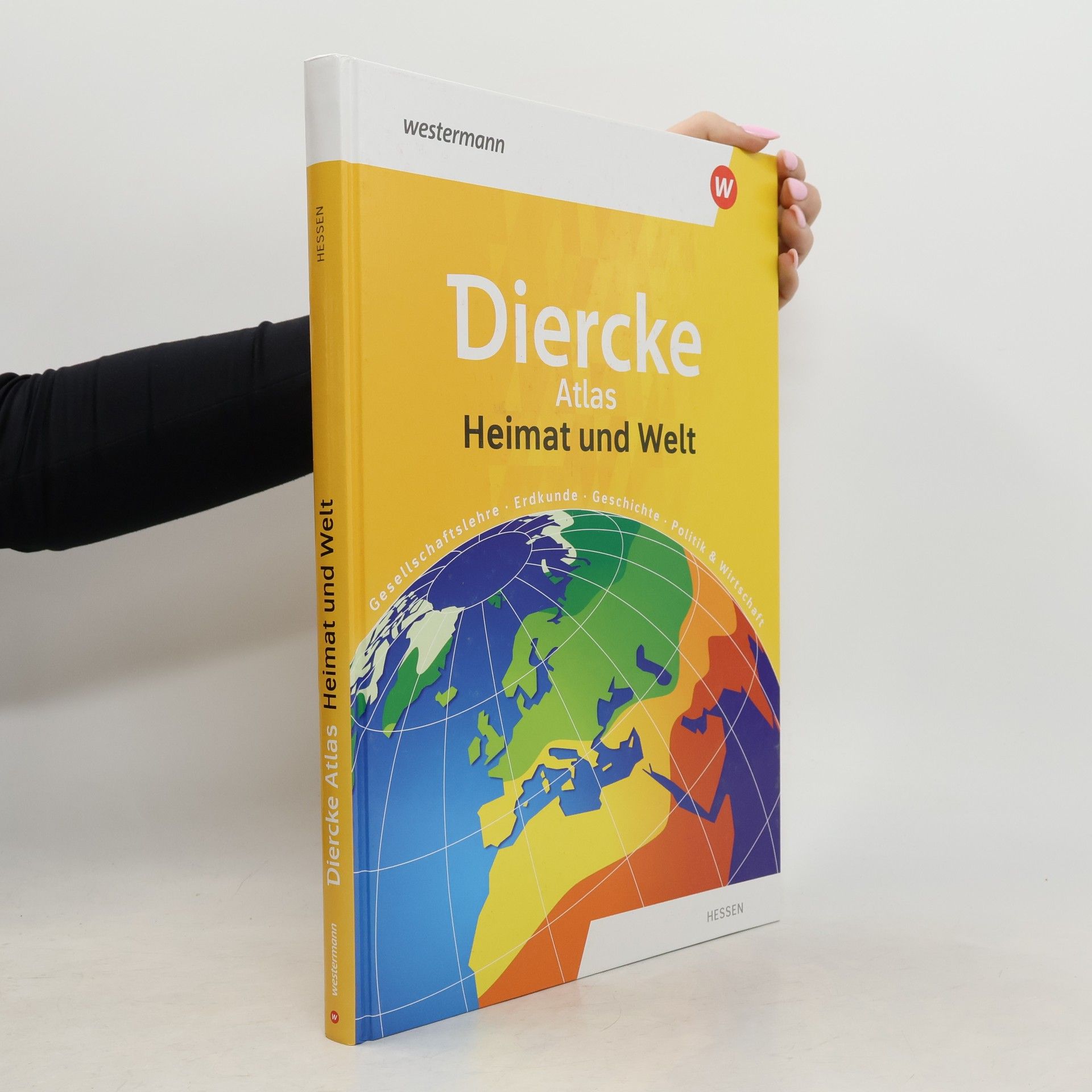 Collectif d'auteurs Heimat und Welt Universalatlas. Hessen