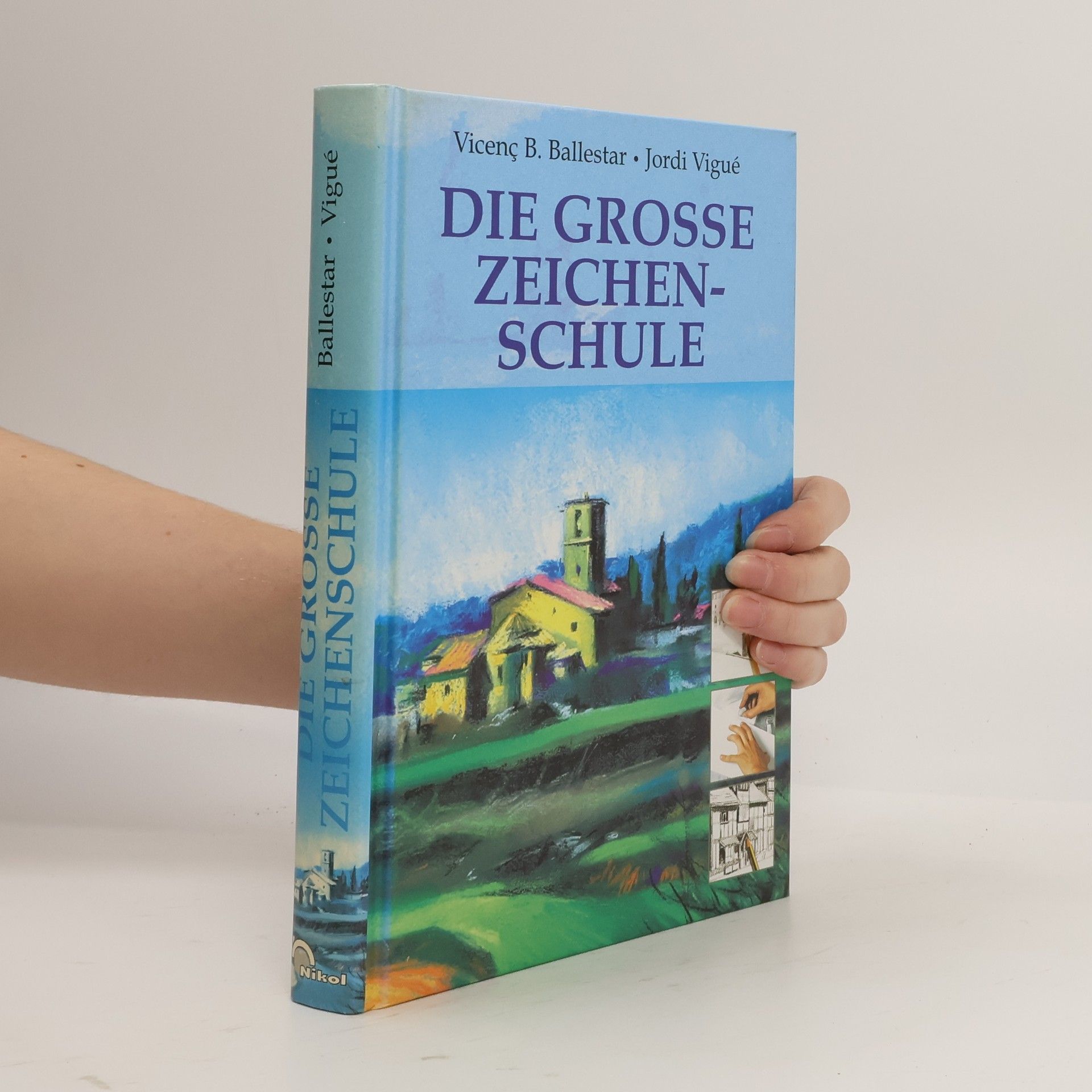 Vicenc Ballestar Die grosse Zeichenschule