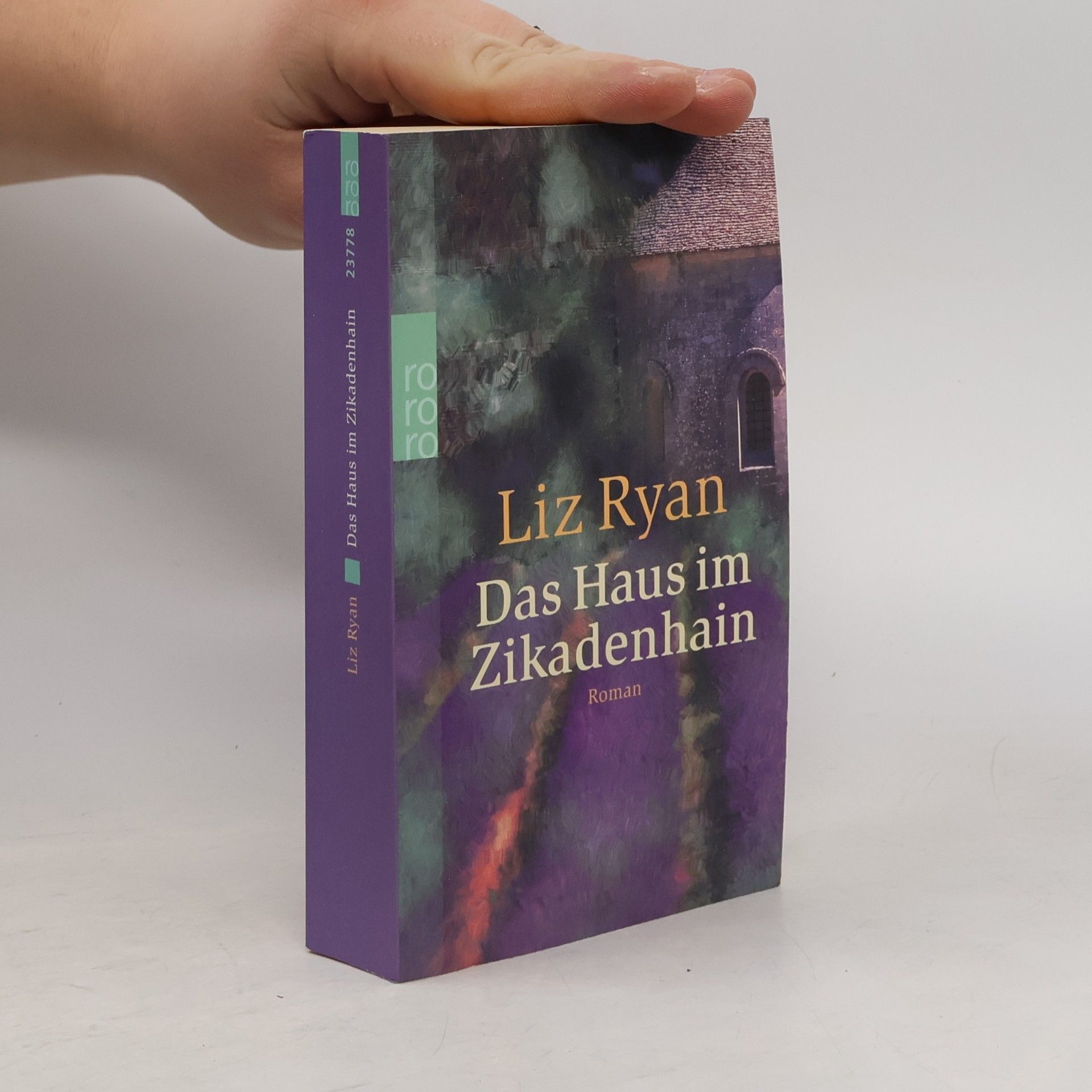 Liz Ryan Das Haus im Zikadenhain