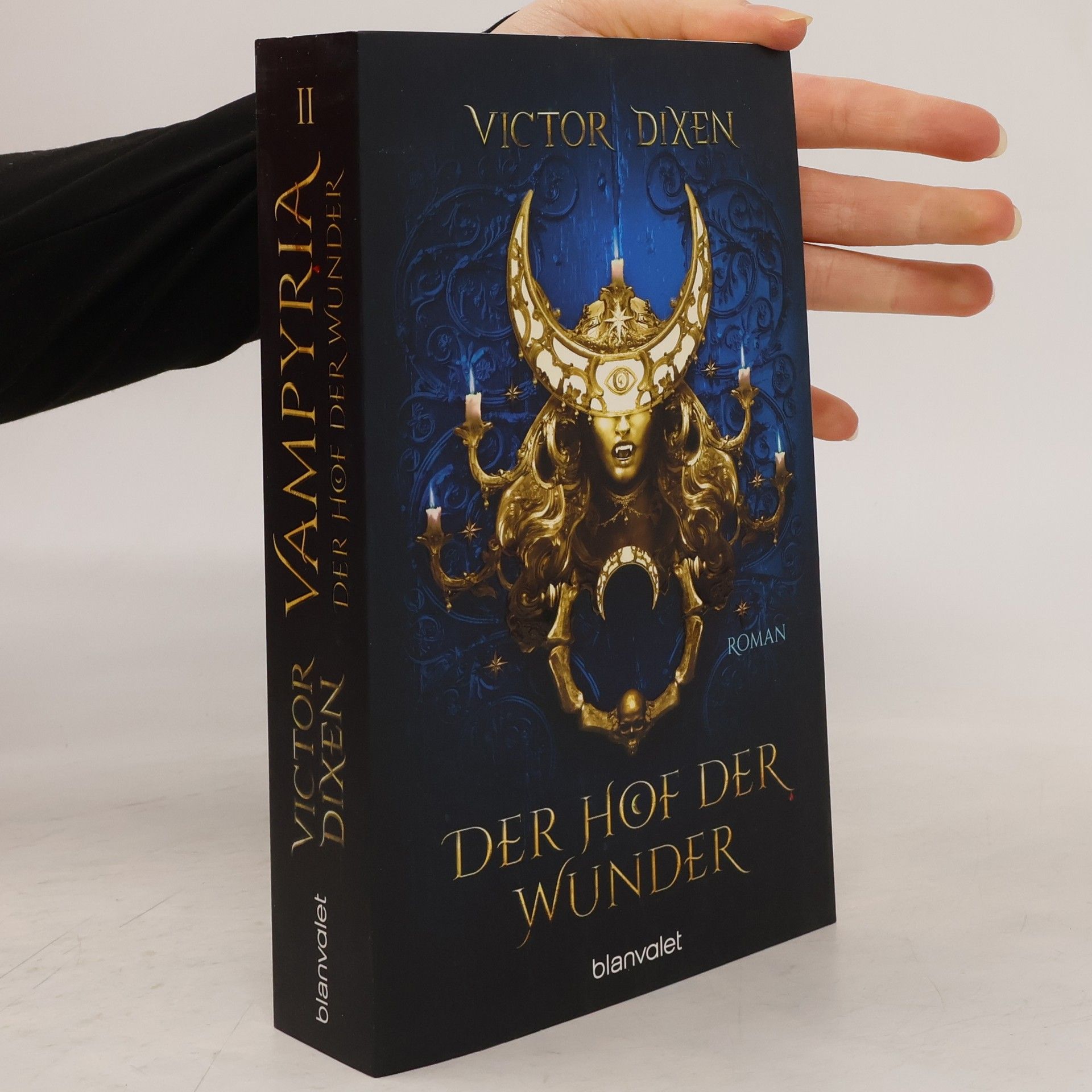 Victor Dixen Vampyria - Der Hof der Wunder