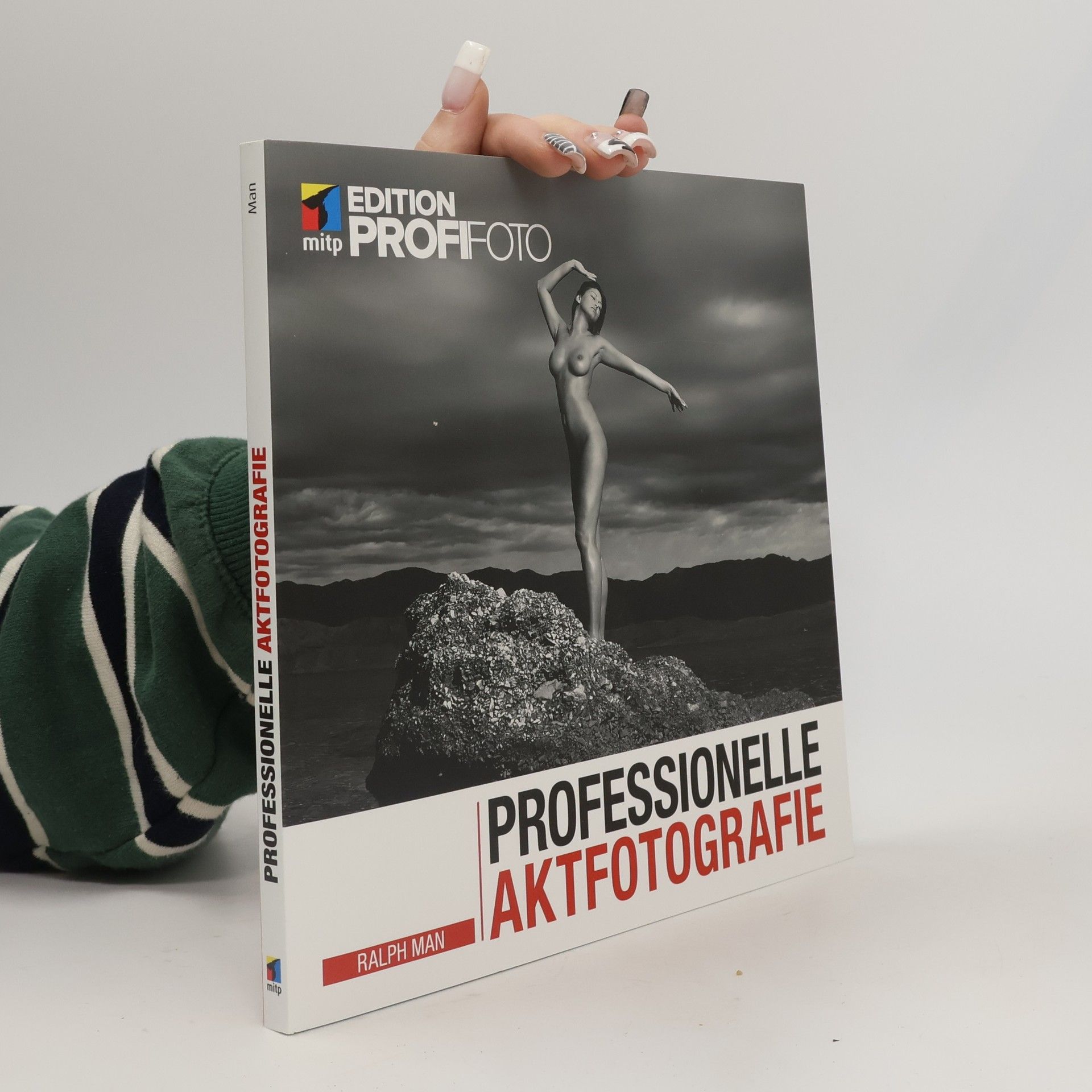 Ralph Man mitp Edition ProfiFoto: Professionelle Aktfotografie