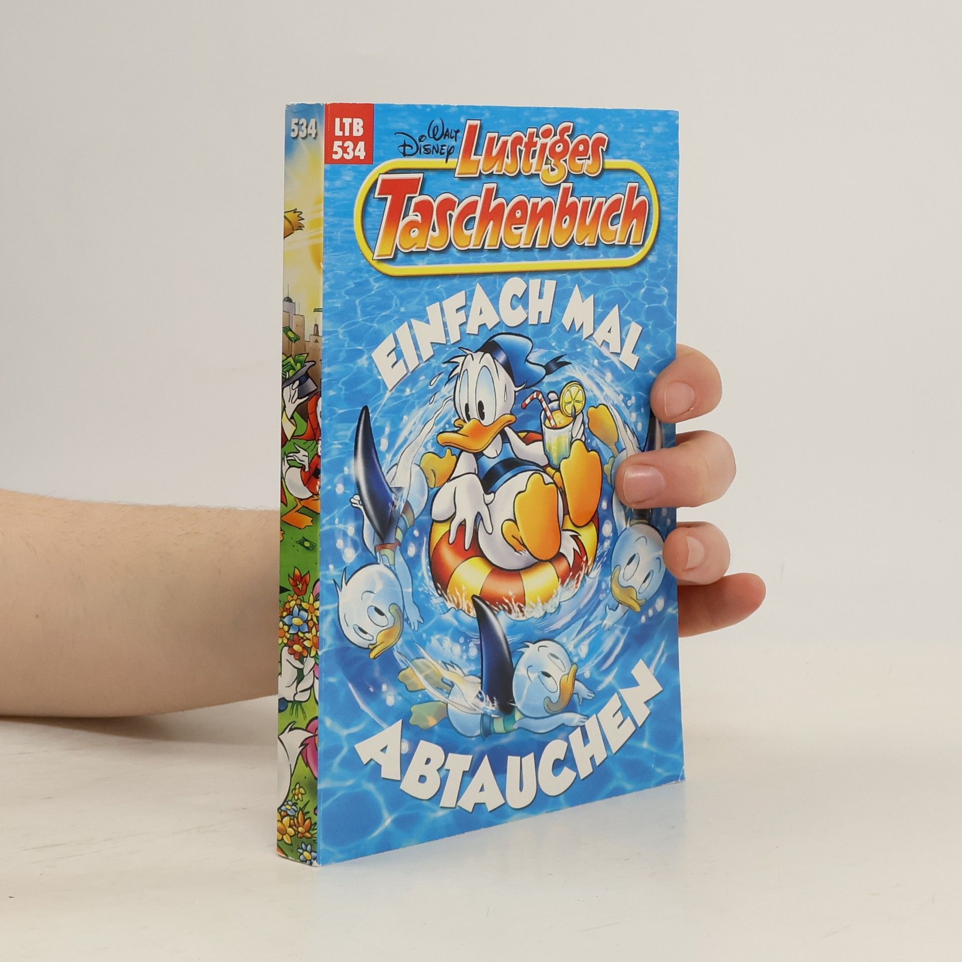 Walt Disney Lustiges Taschenbuch 534. Einfach mal abtauchen