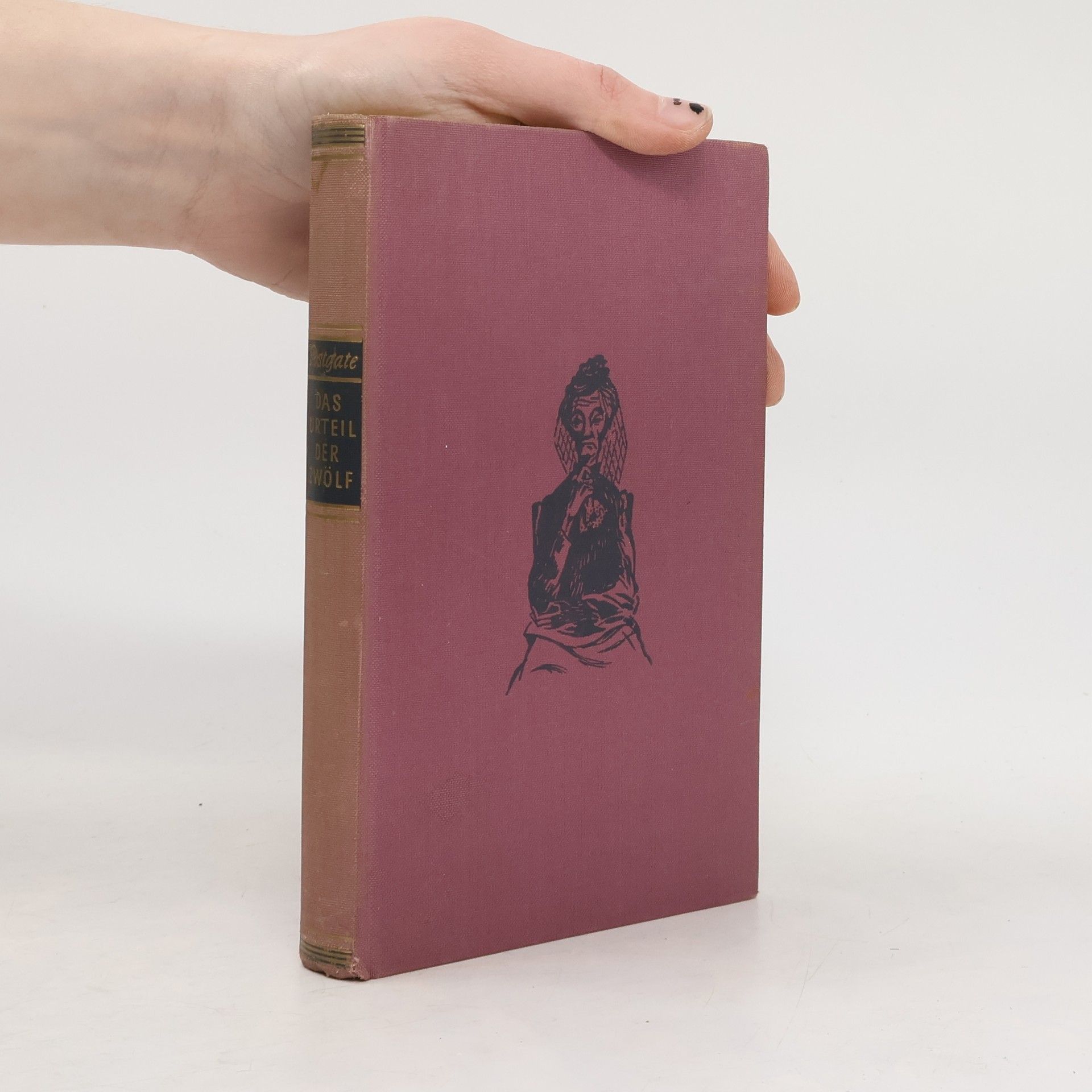 Postgate Raymond Das Urteil der Zwölf