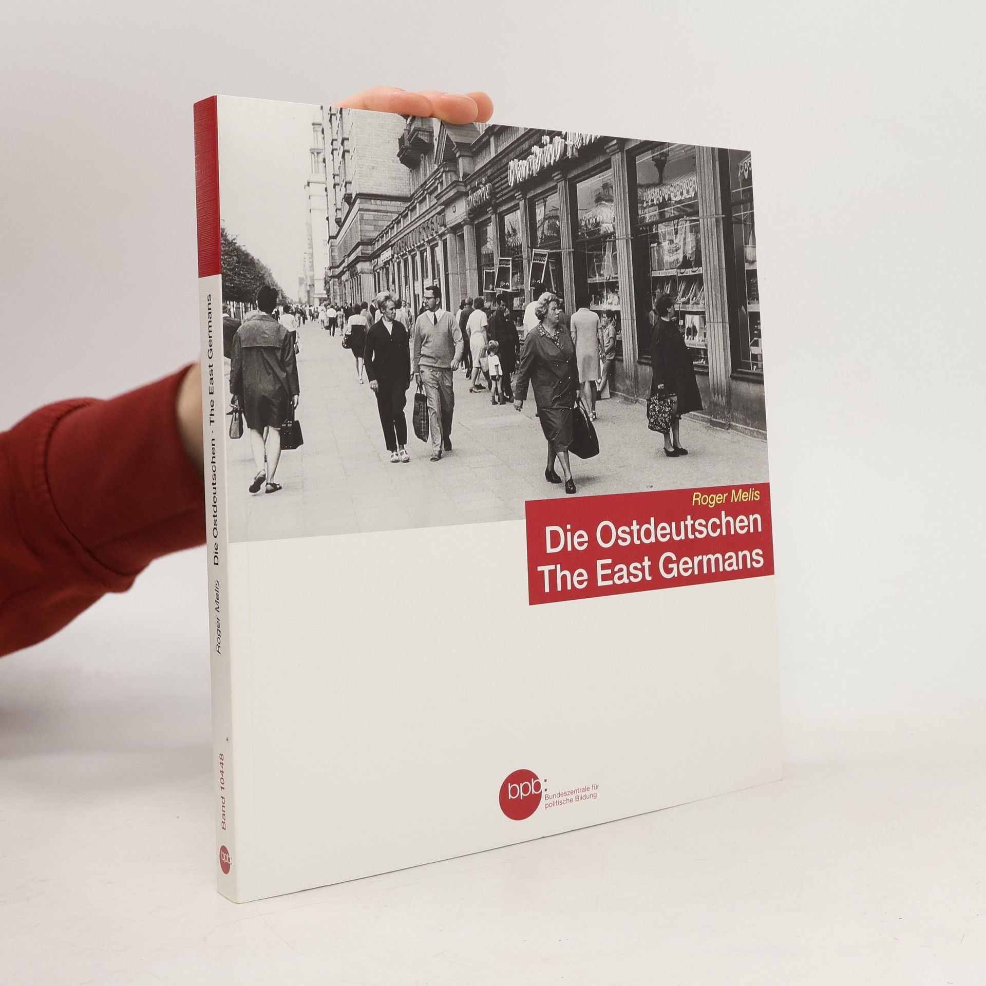 Roger Melis Die Ostdeutschen