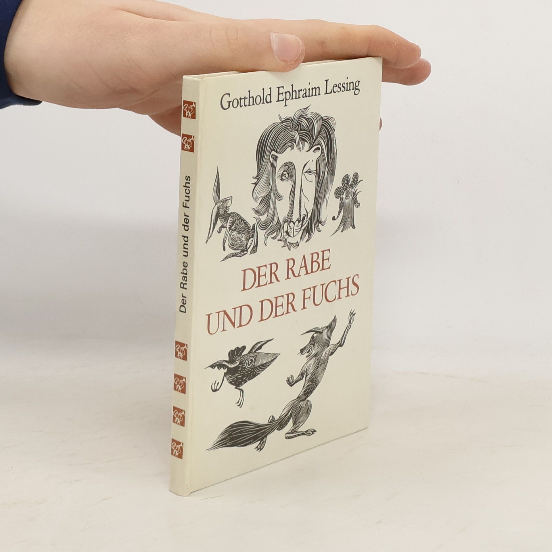 Gotthold Ephraim Lessing Der Rabe und der Fuchs