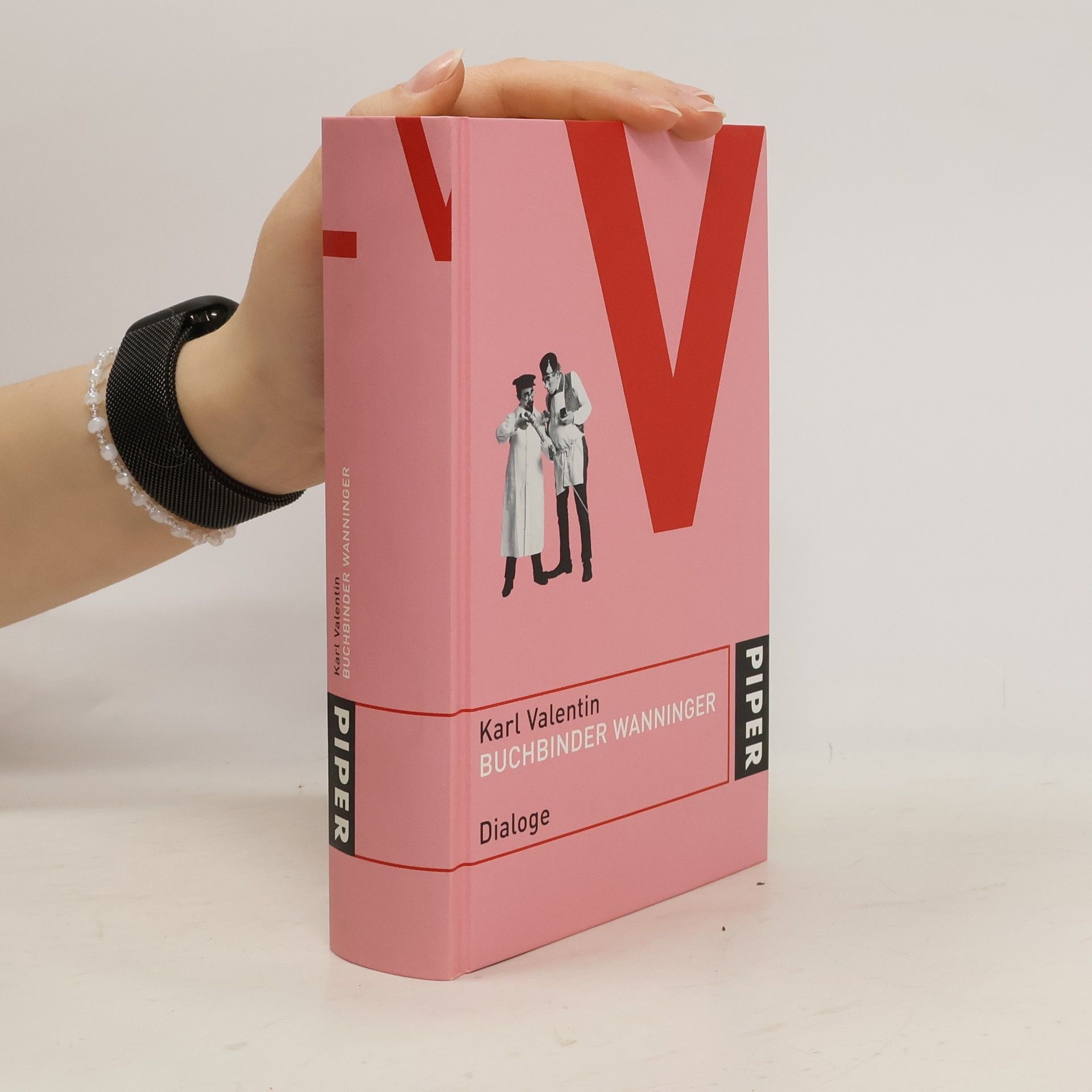 Karl Valentin Sämtliche Werke. Buchbinder Wanninger. Dialoge