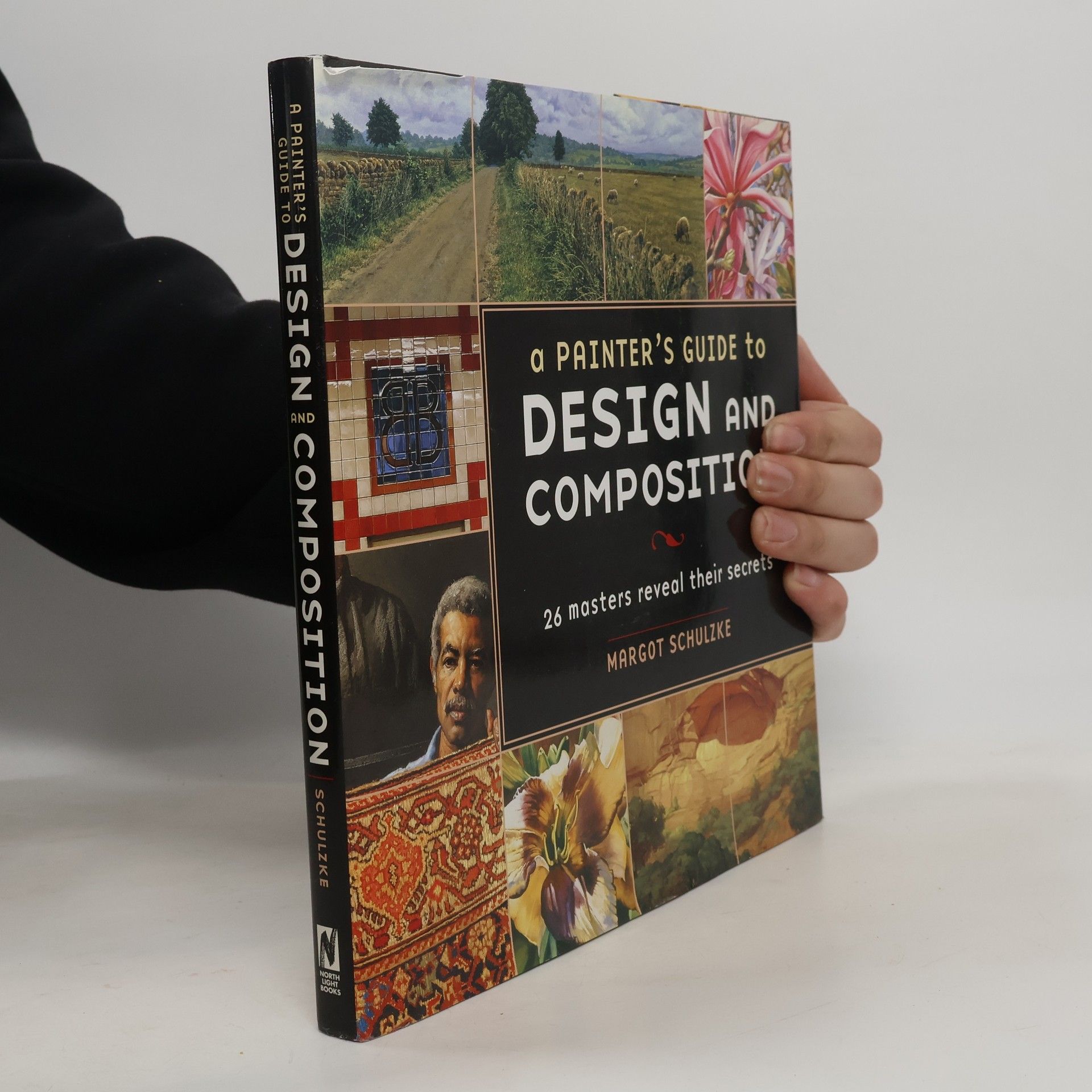 Margot Schulzke A Painter's Guide to Design and Composition