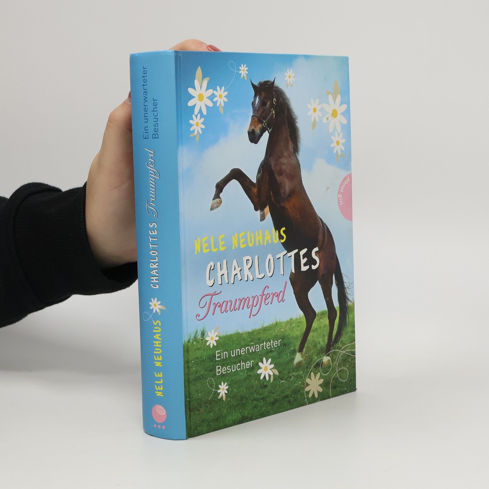 Nele Neuhaus Charlottes Traumpferd. Ein unerwarteter Besucher