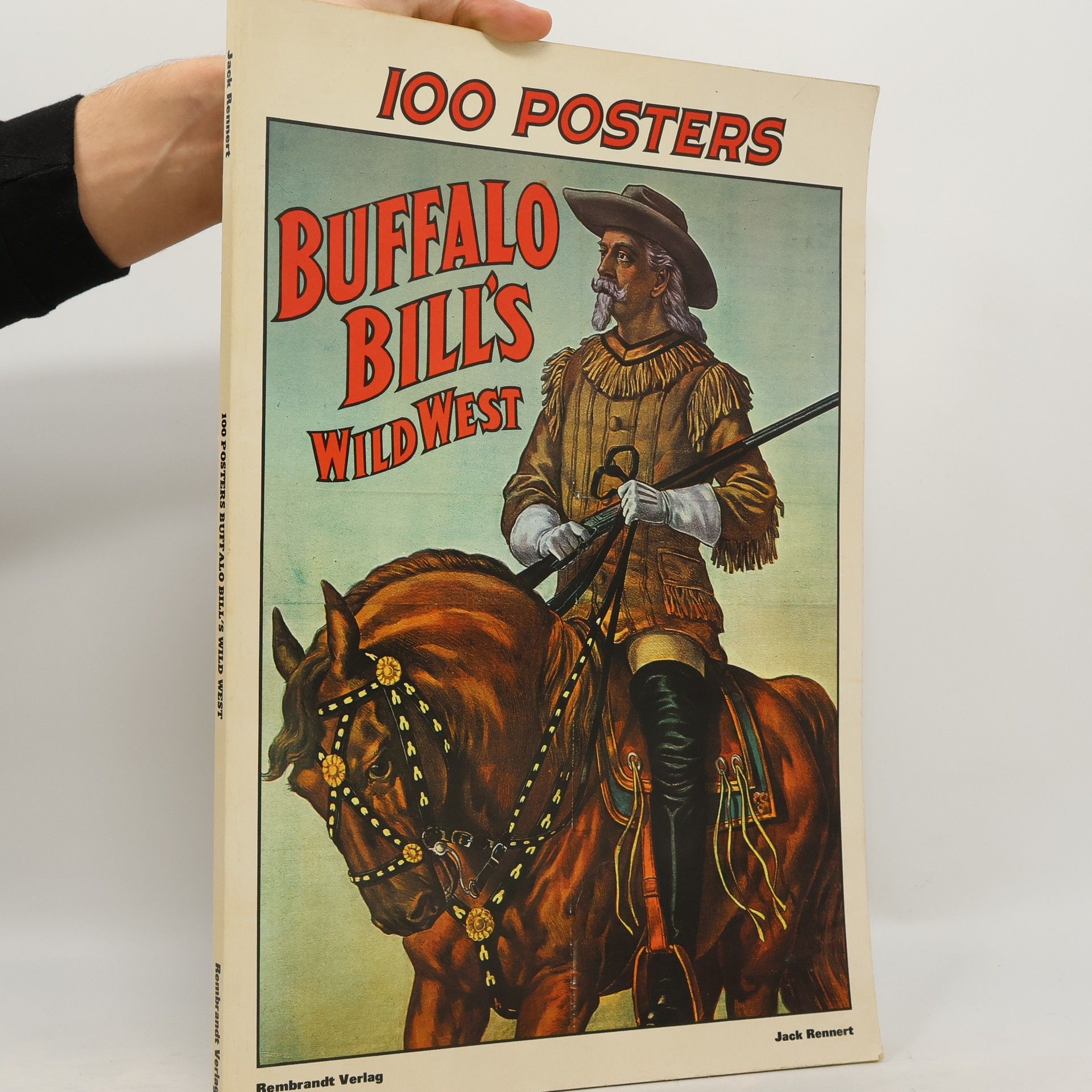 Jack Rennert Buffalo Bill's Wild West