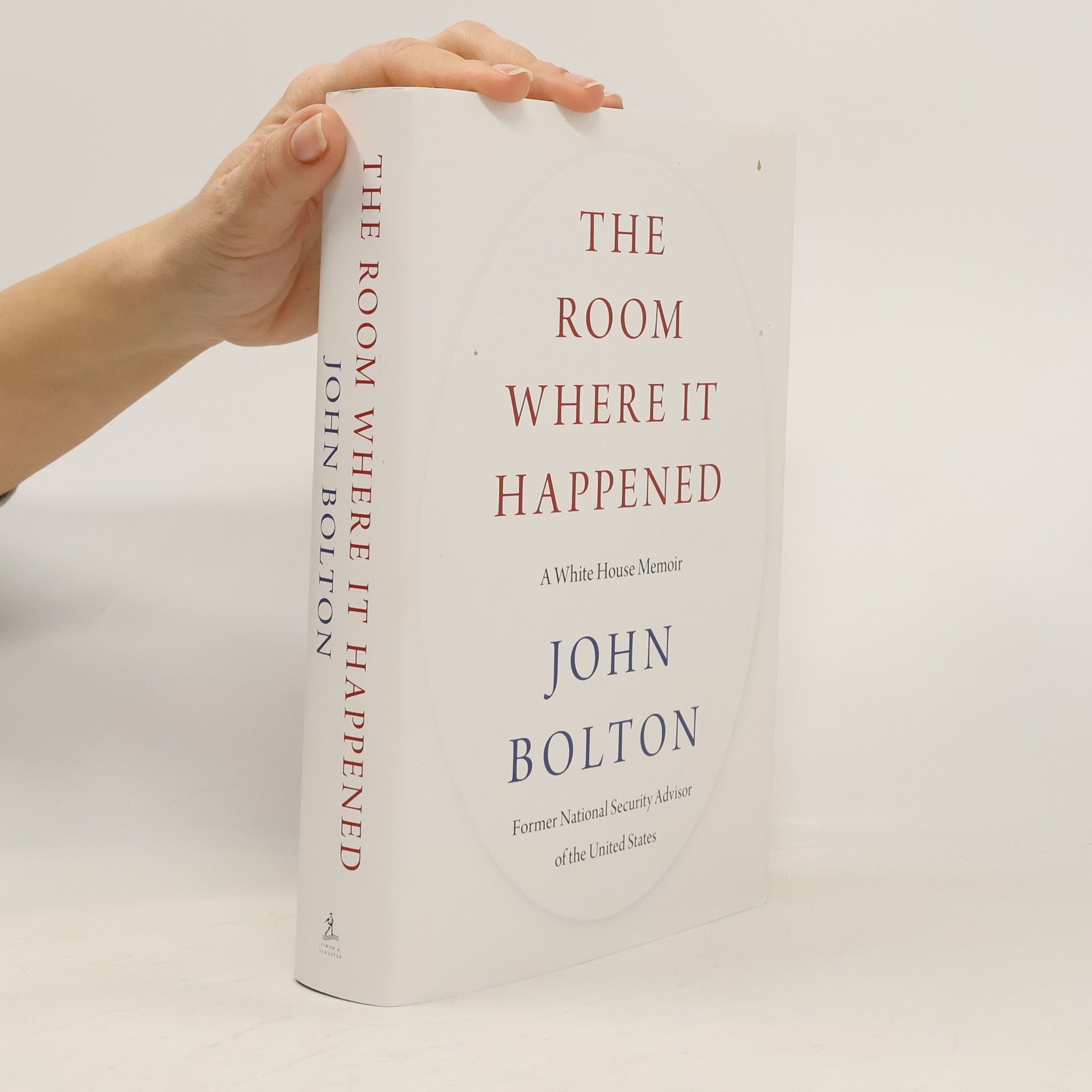 John Bolton The Room Where It Happened