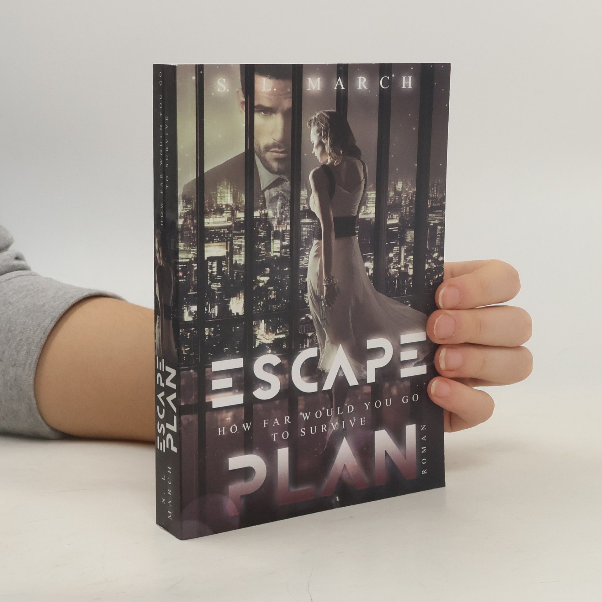 S. L. March Escape Plan - How Far Would You Go to Survive