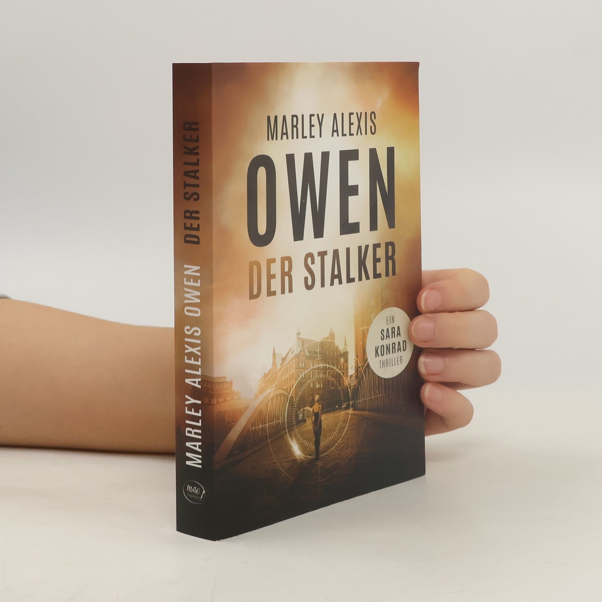 Marley Alexis Owen Der Stalker