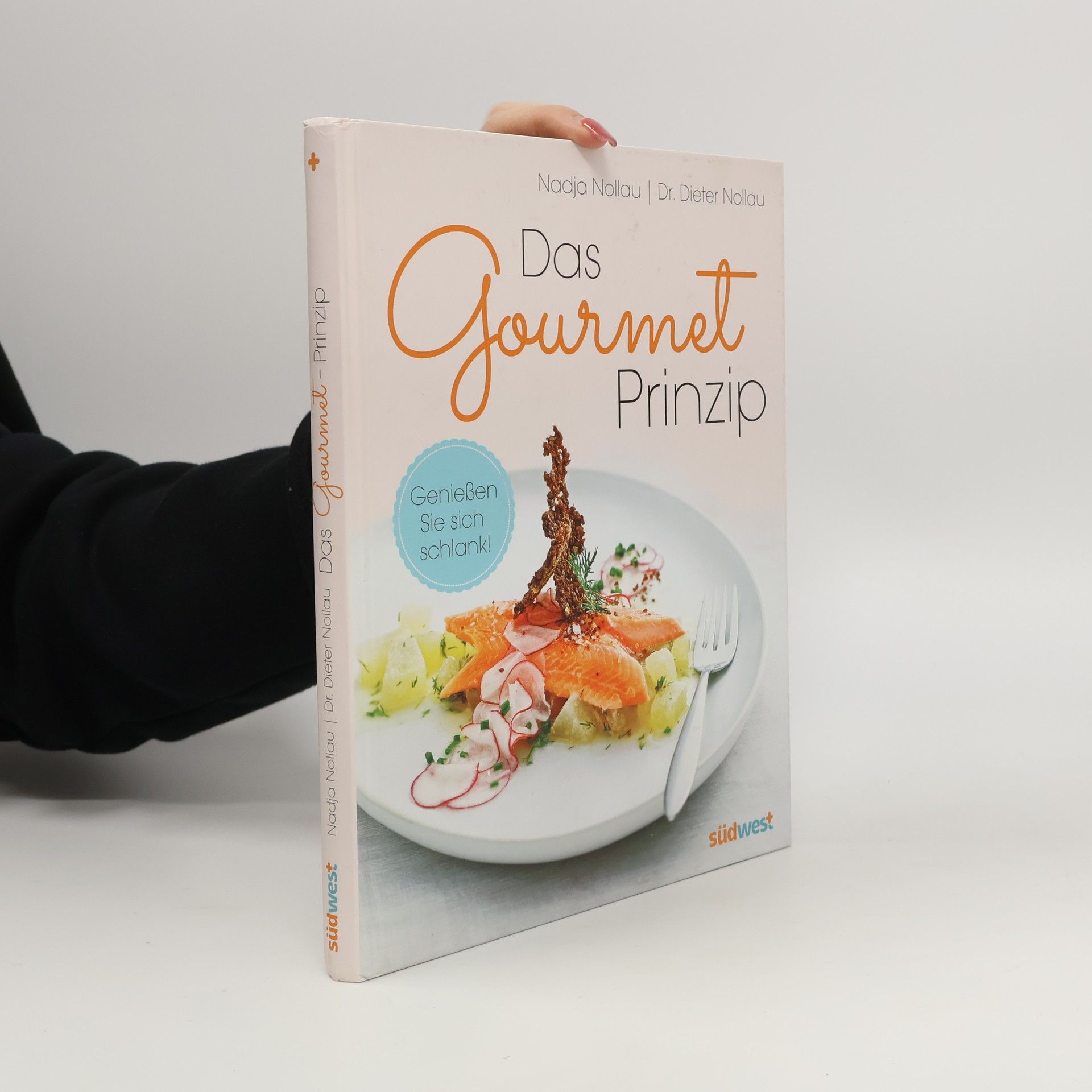 Nadja Nollau Das Gourmet-Prinzip