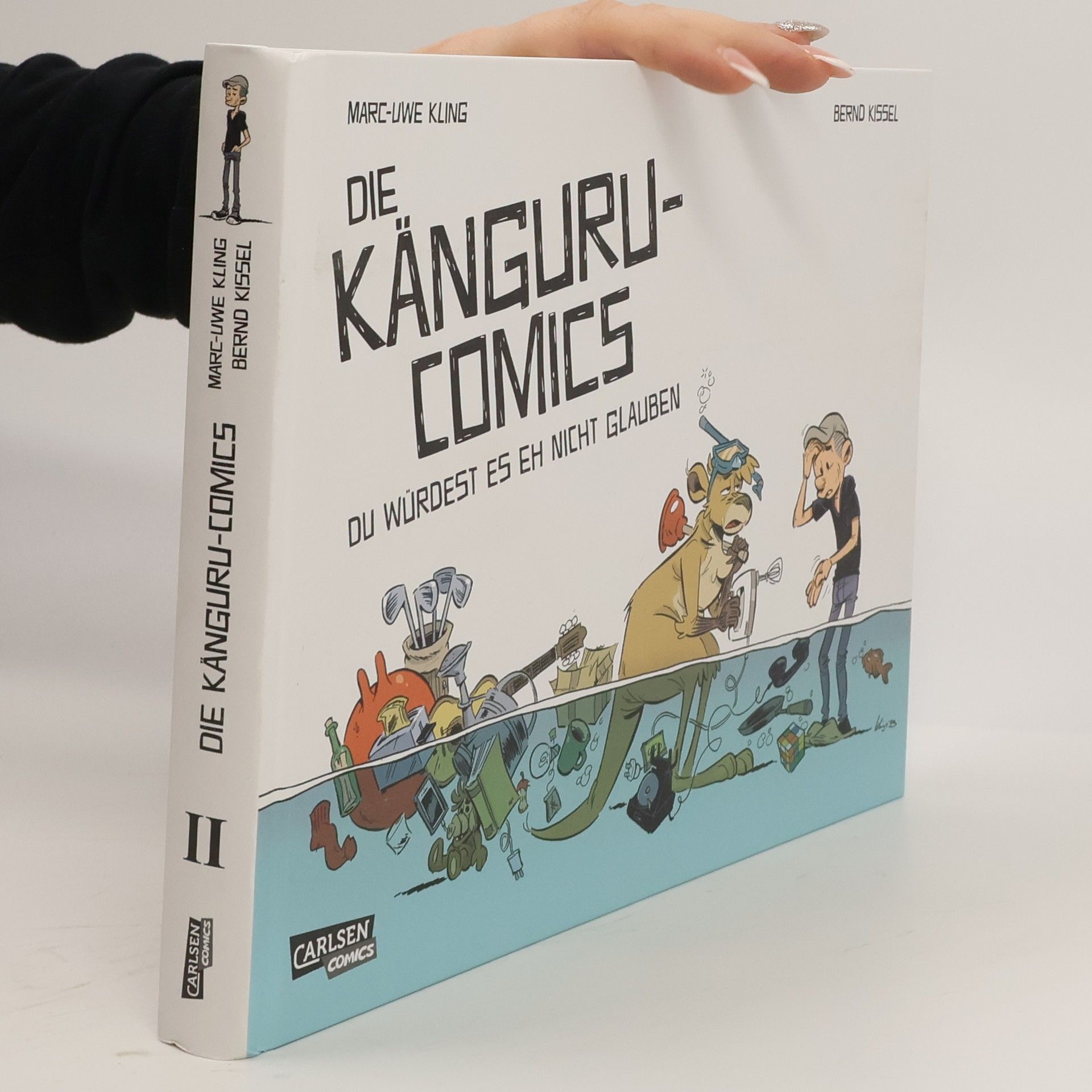 Marc-Uwe Kling Die Känguru-Comics 2: Du würdest es eh nicht glauben