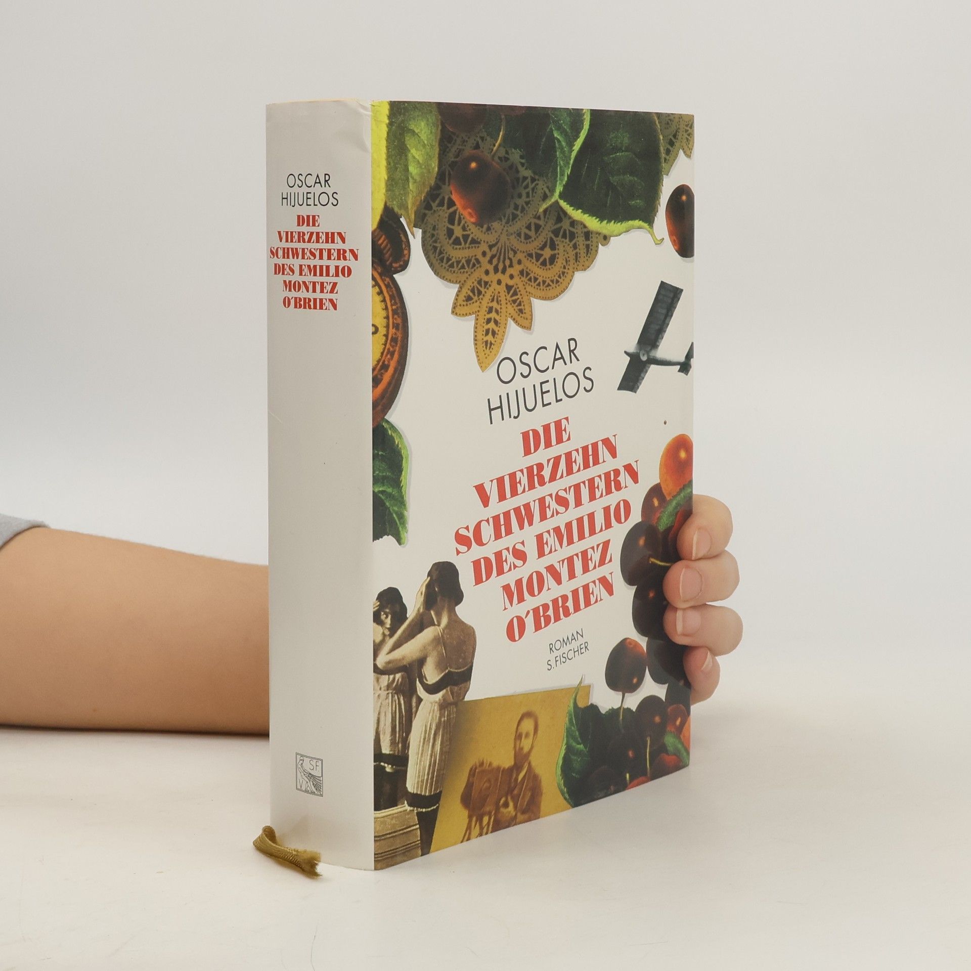 Oscar Hijuelos Die vierzehn Schwestern des Emilio Montez O'Brien