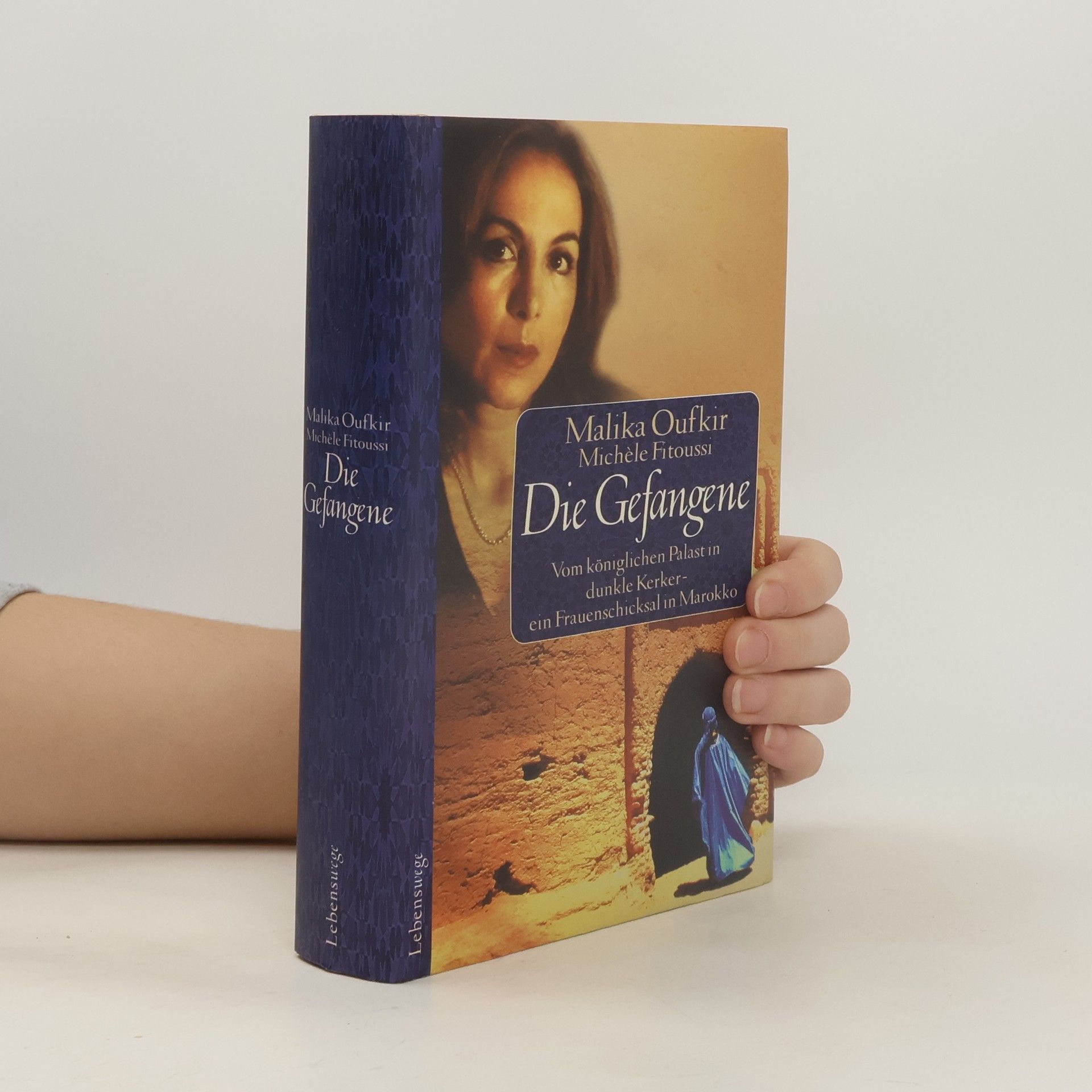 Malika Oufkir Die Gefangene