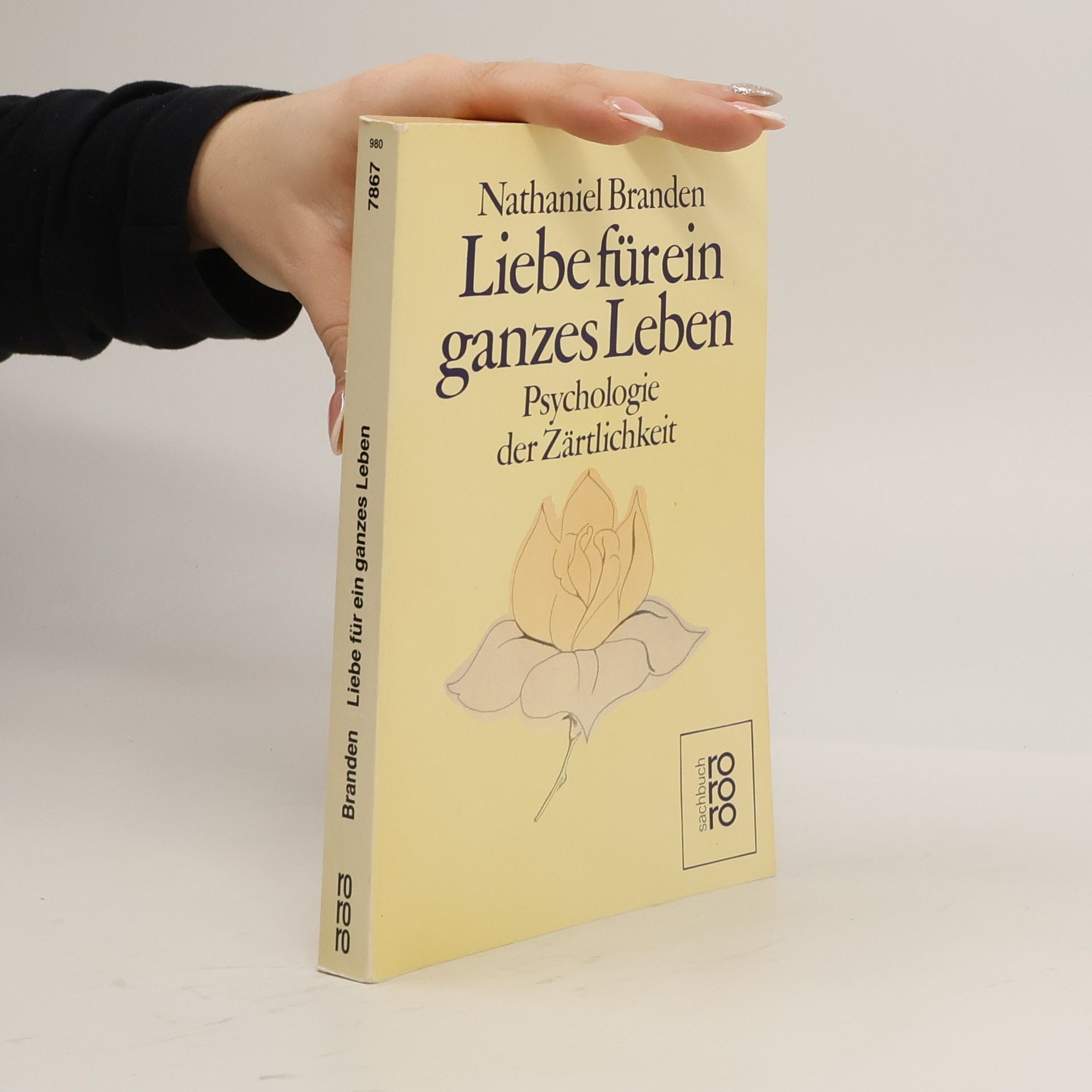Nathaniel Branden Liebe für ein ganzes Leben