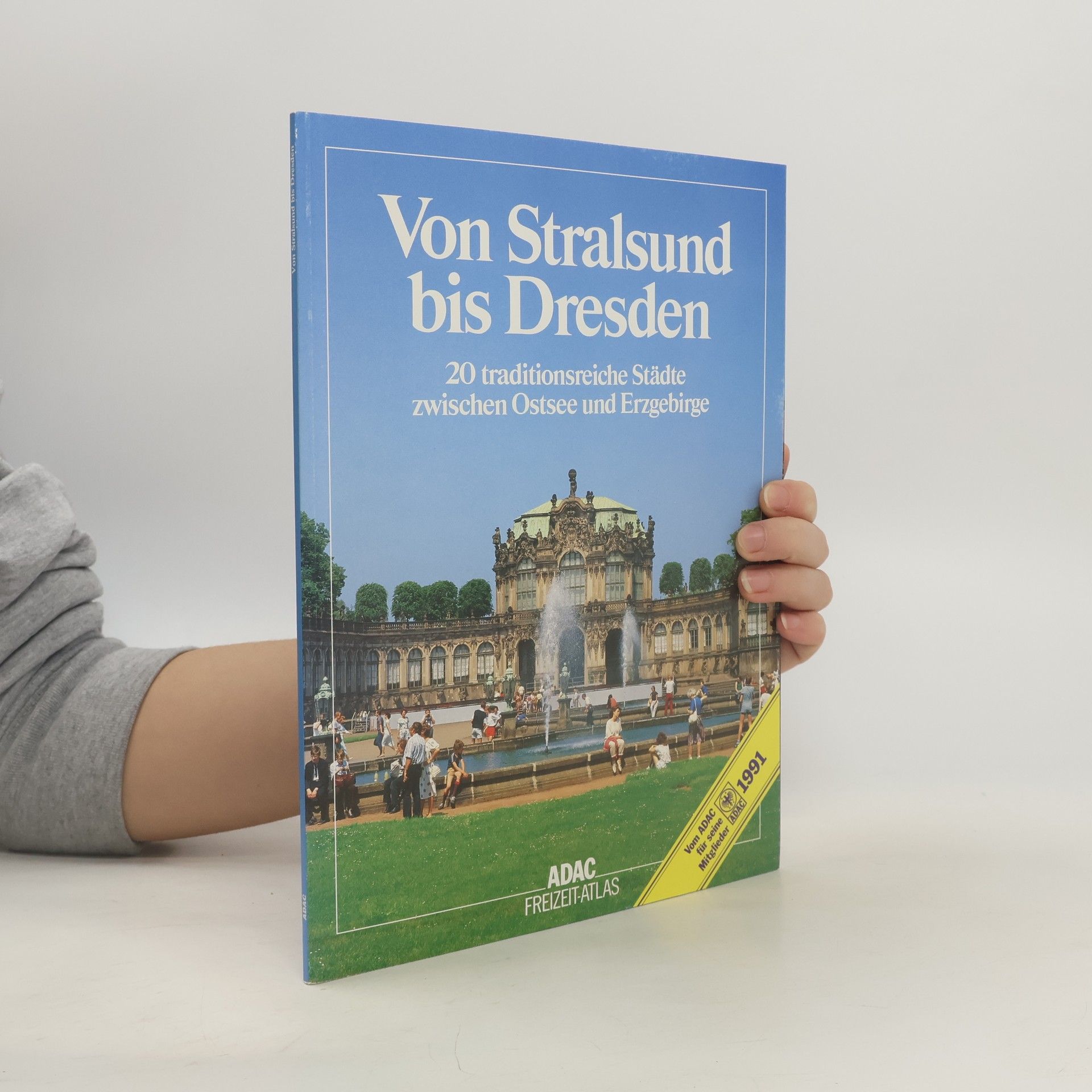 Kolektív autorov Von Stralsund bis Dresden