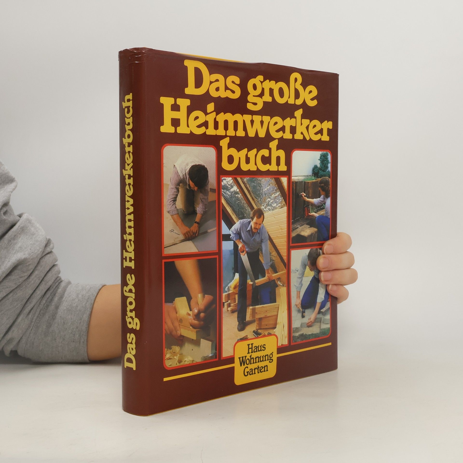 Various authors Das Große Heimwerker Buch