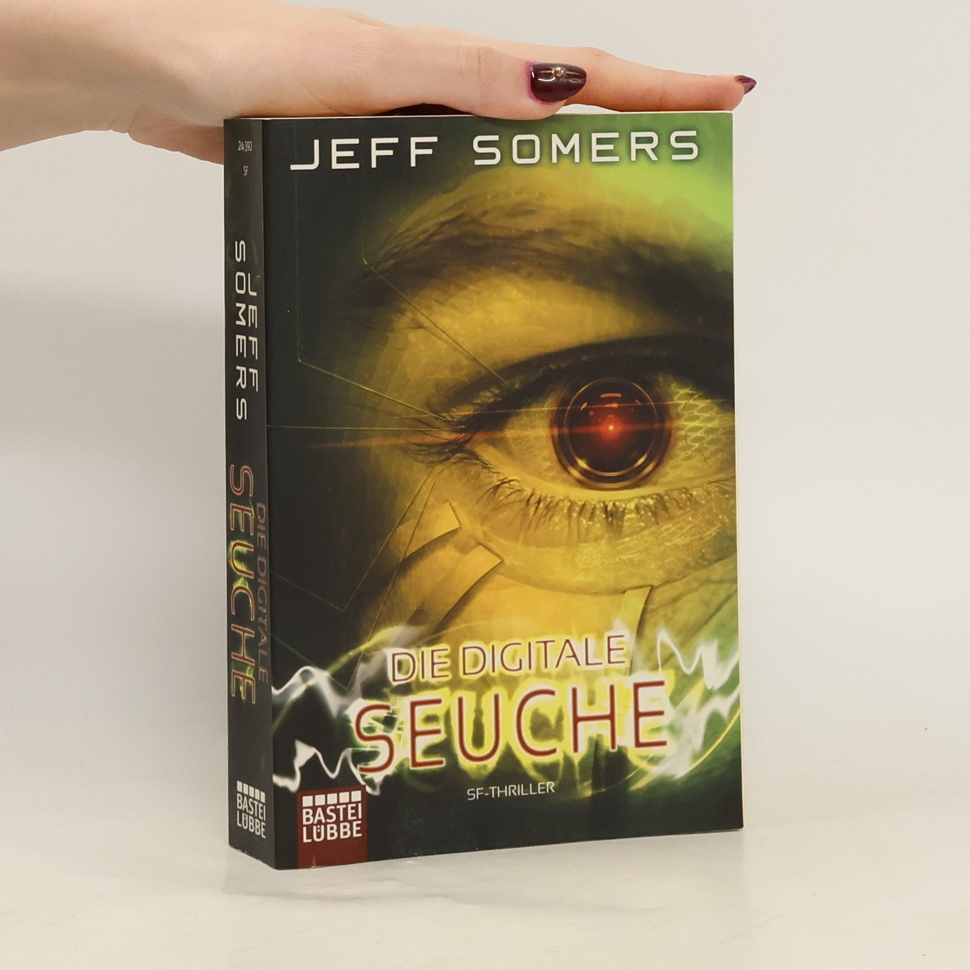Jeff Somers Die Digitale Seuche